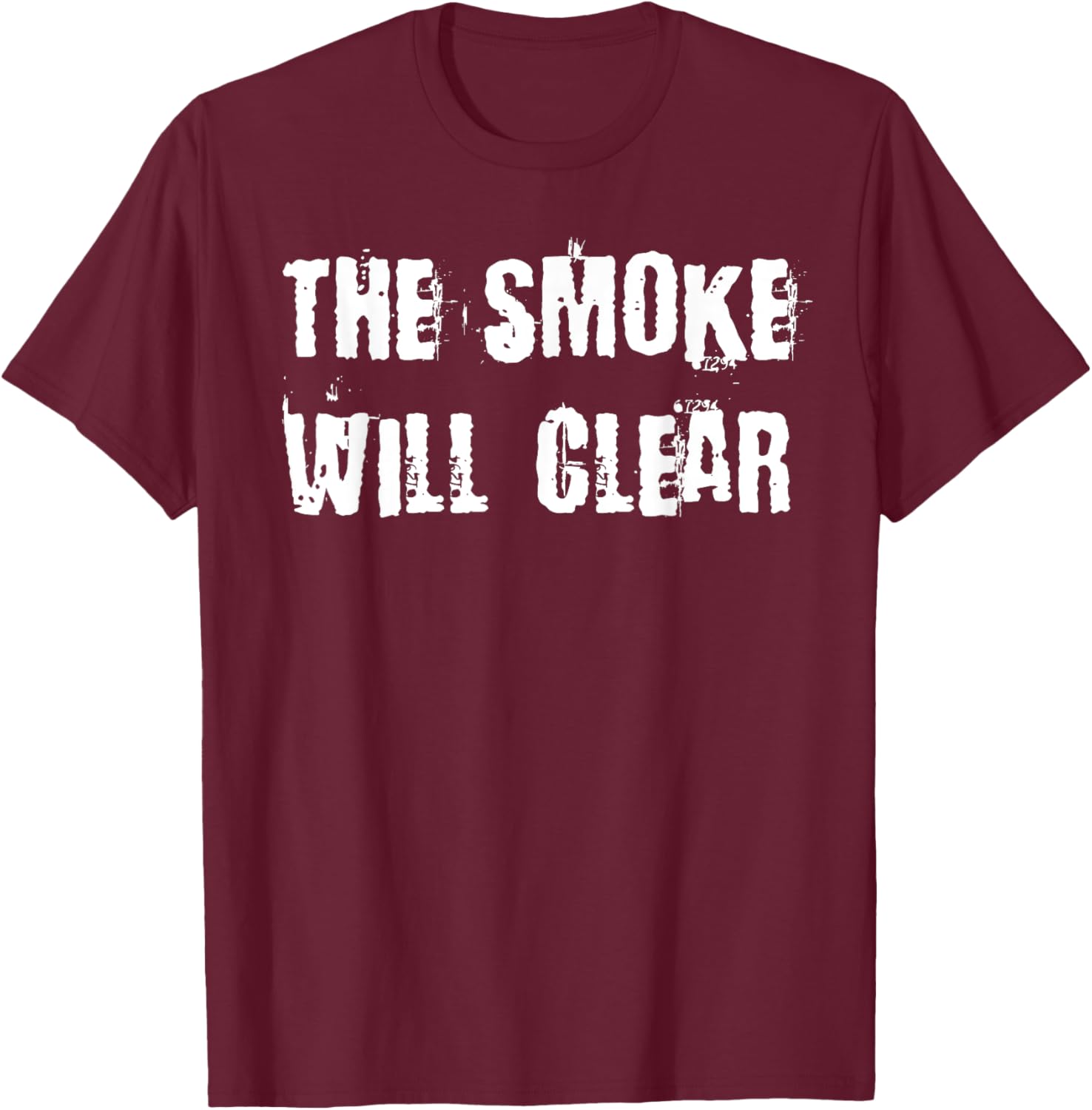 The Smoke Will Clear T-Shirt for Stylish Casual Wear and Everyday Comfort - 20