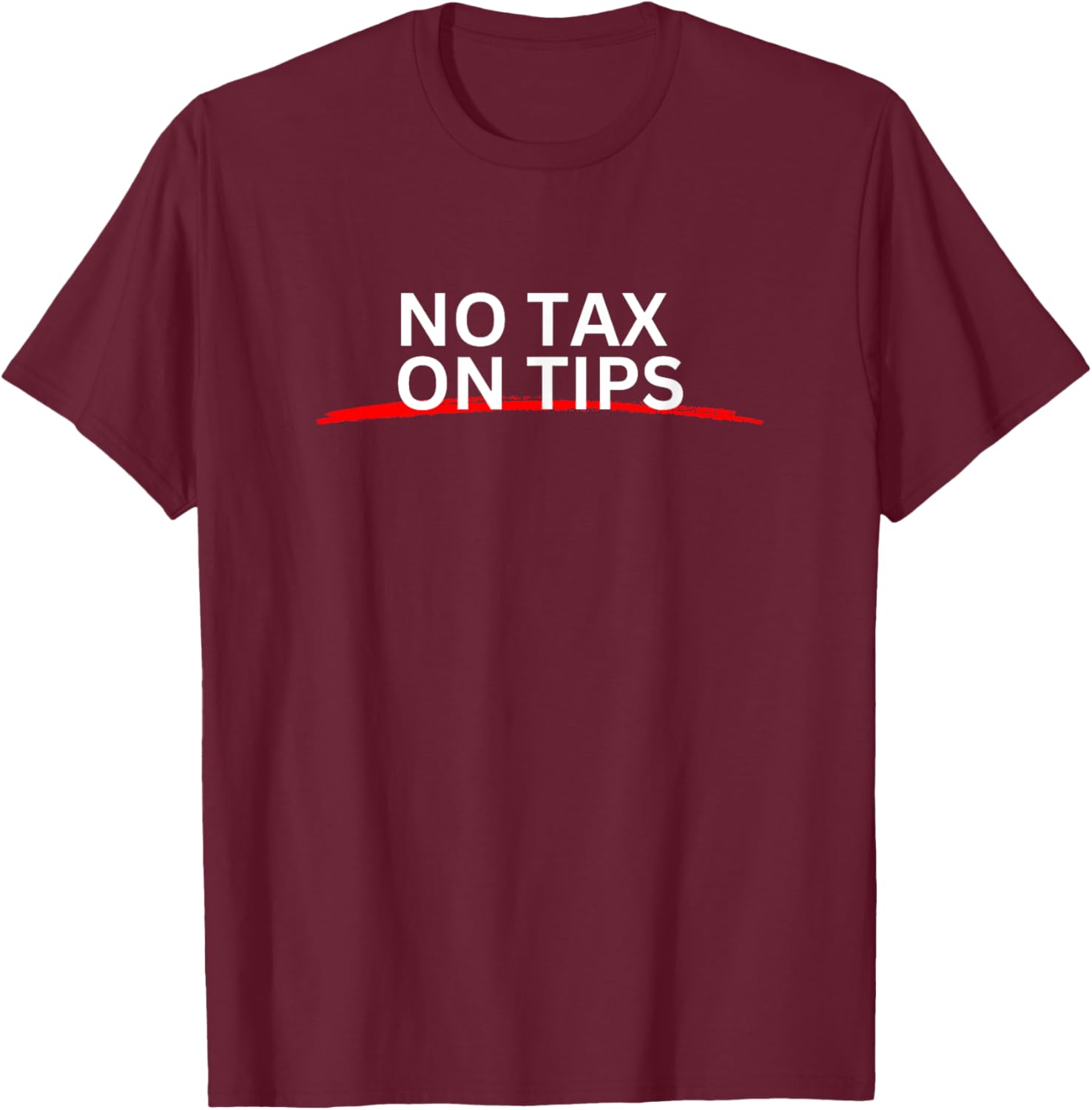 Tax Season No Tax On Tips T-Shirt for Fun and Casual Wear - 18