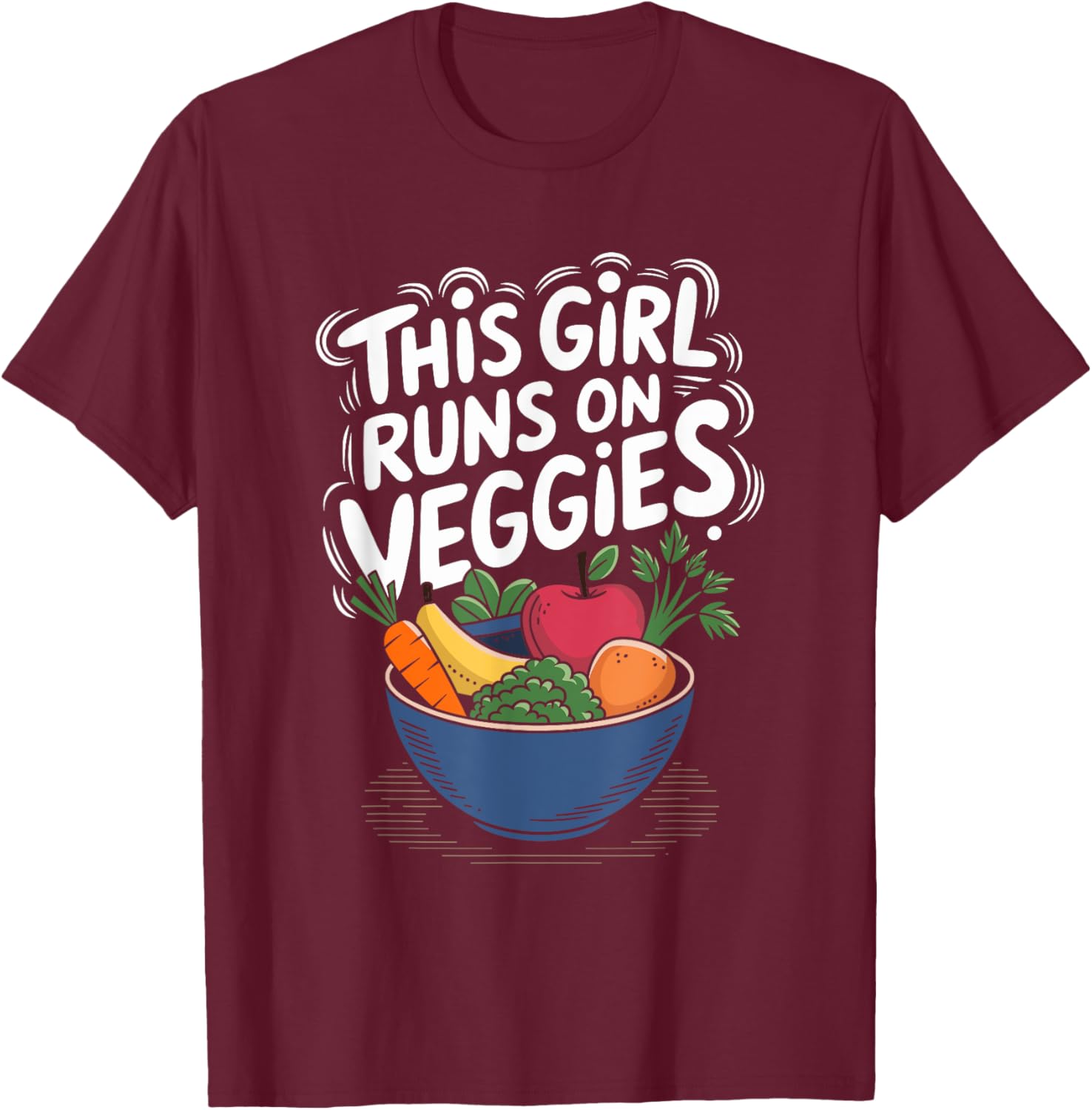 This Girl Runs On Veggies Vegan T-Shirt for Plant Based Food Lovers - 9