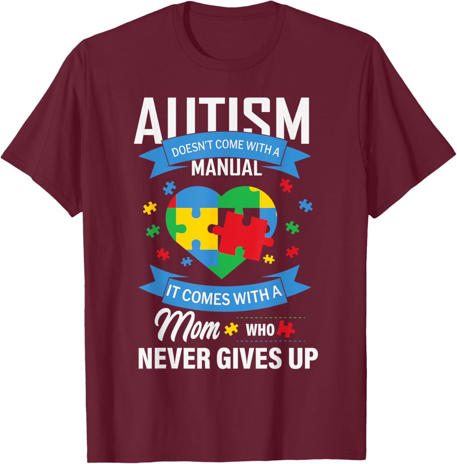 Autism Awareness T-Shirt for Moms - No Manual Needed Design - 26