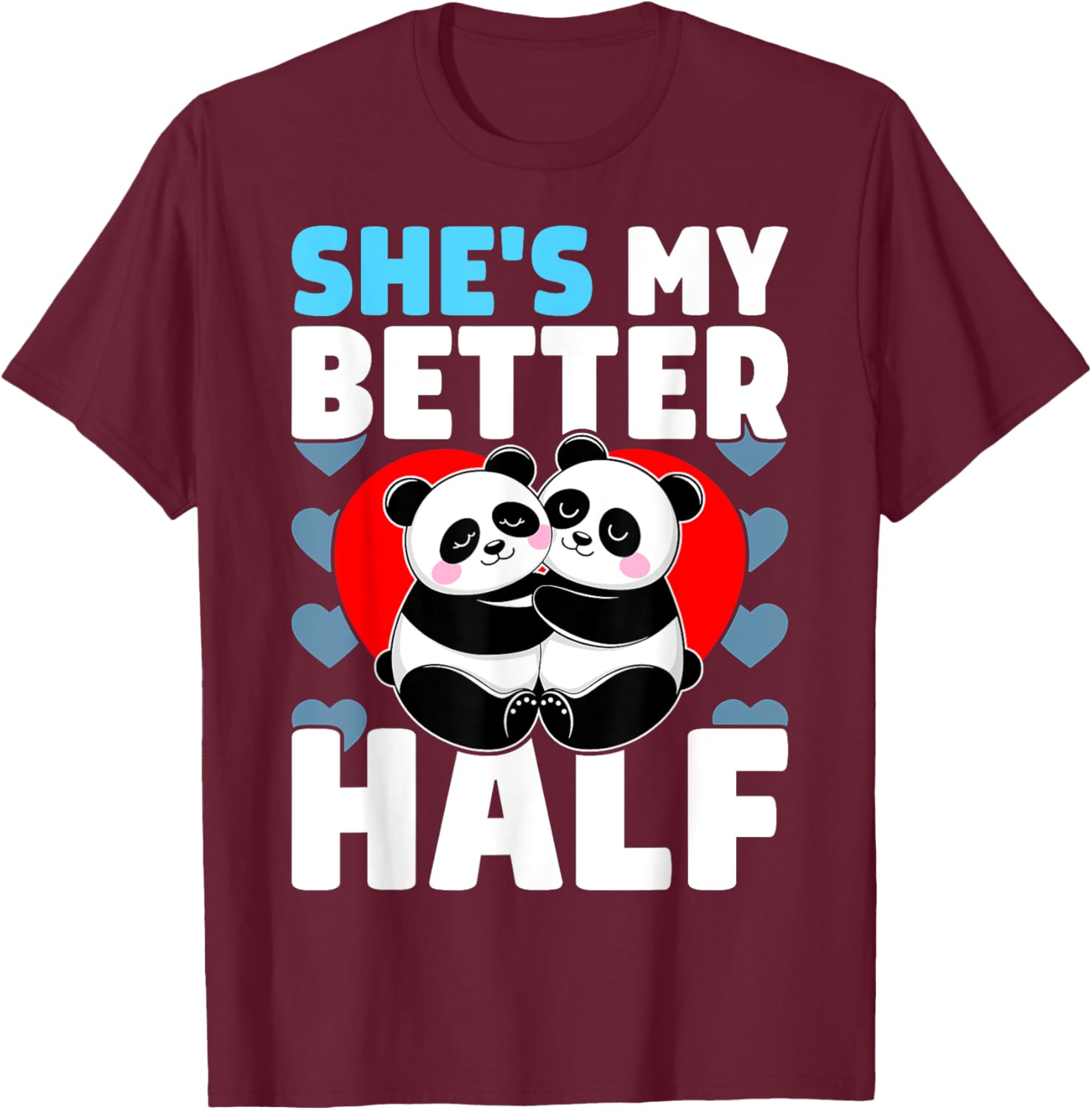 Adorable Better Half Heart Panda Couple Valentine's Day T-Shirt - 4