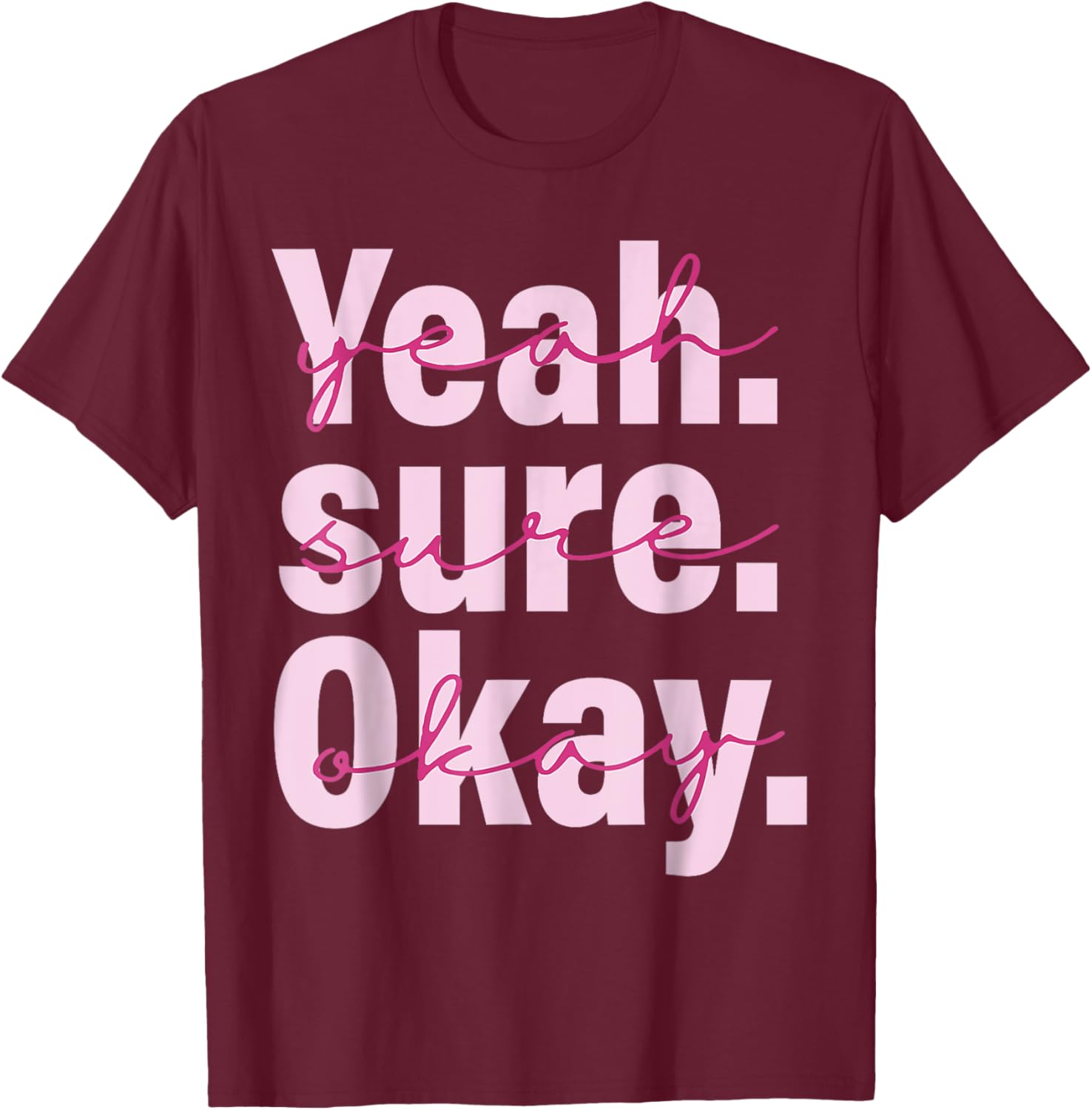 Cool Black T-Shirt for Men, Women, and Kids - Yeah Su-re Ok-ay Western Style - 9