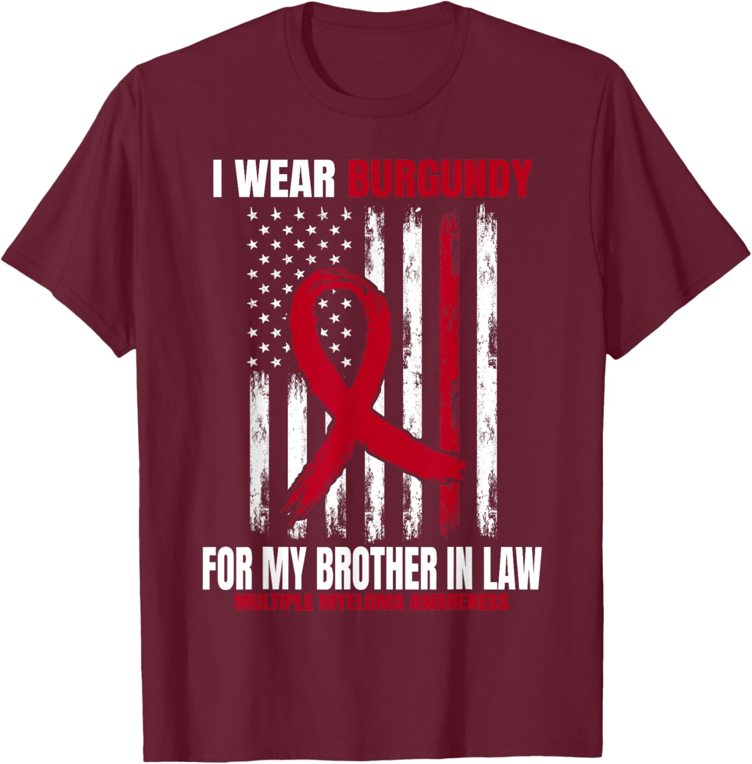 Burgundy Ribbon T-Shirt for Supporting Multiple Myeloma Awareness - 2