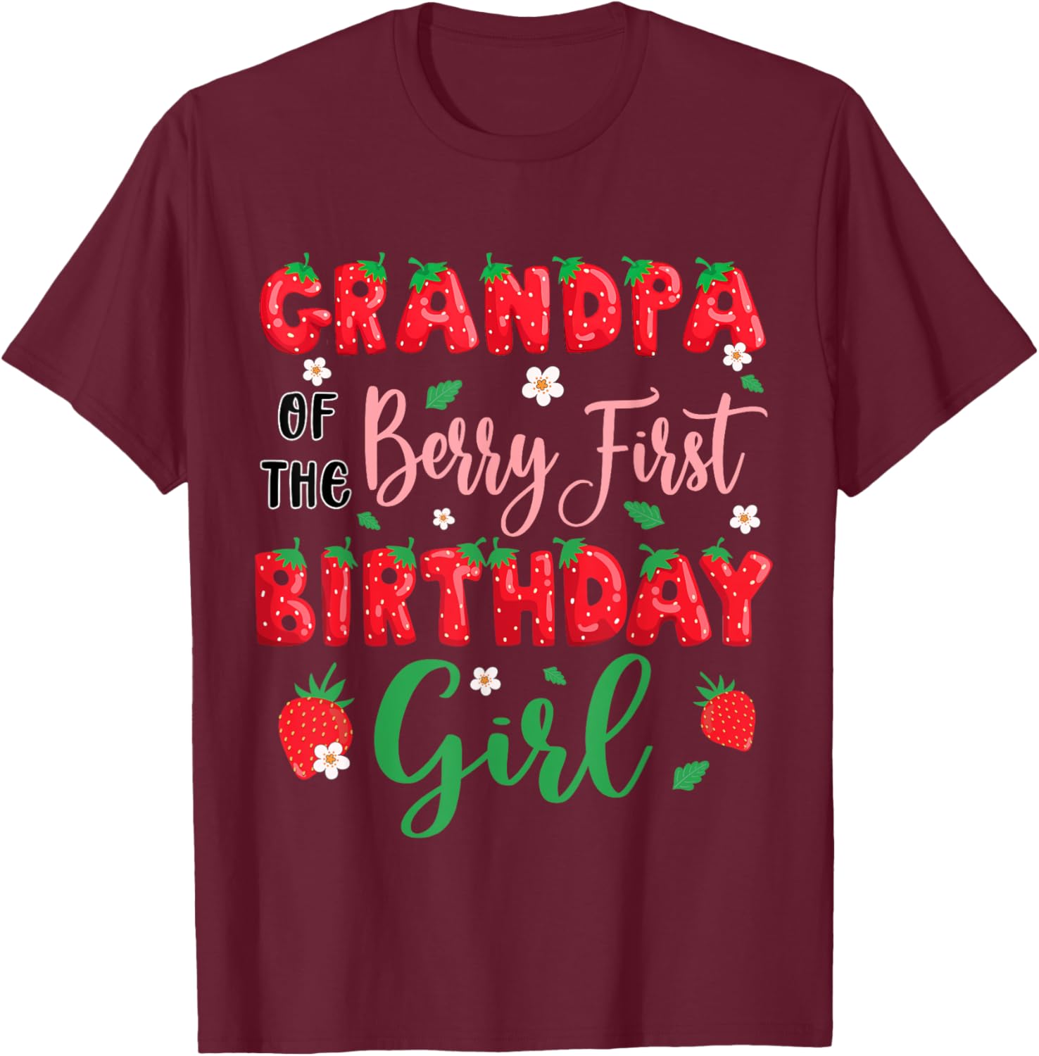 Grandpa of the Berry First Birthday Girl Strawberry T-Shirt for Dad - 13