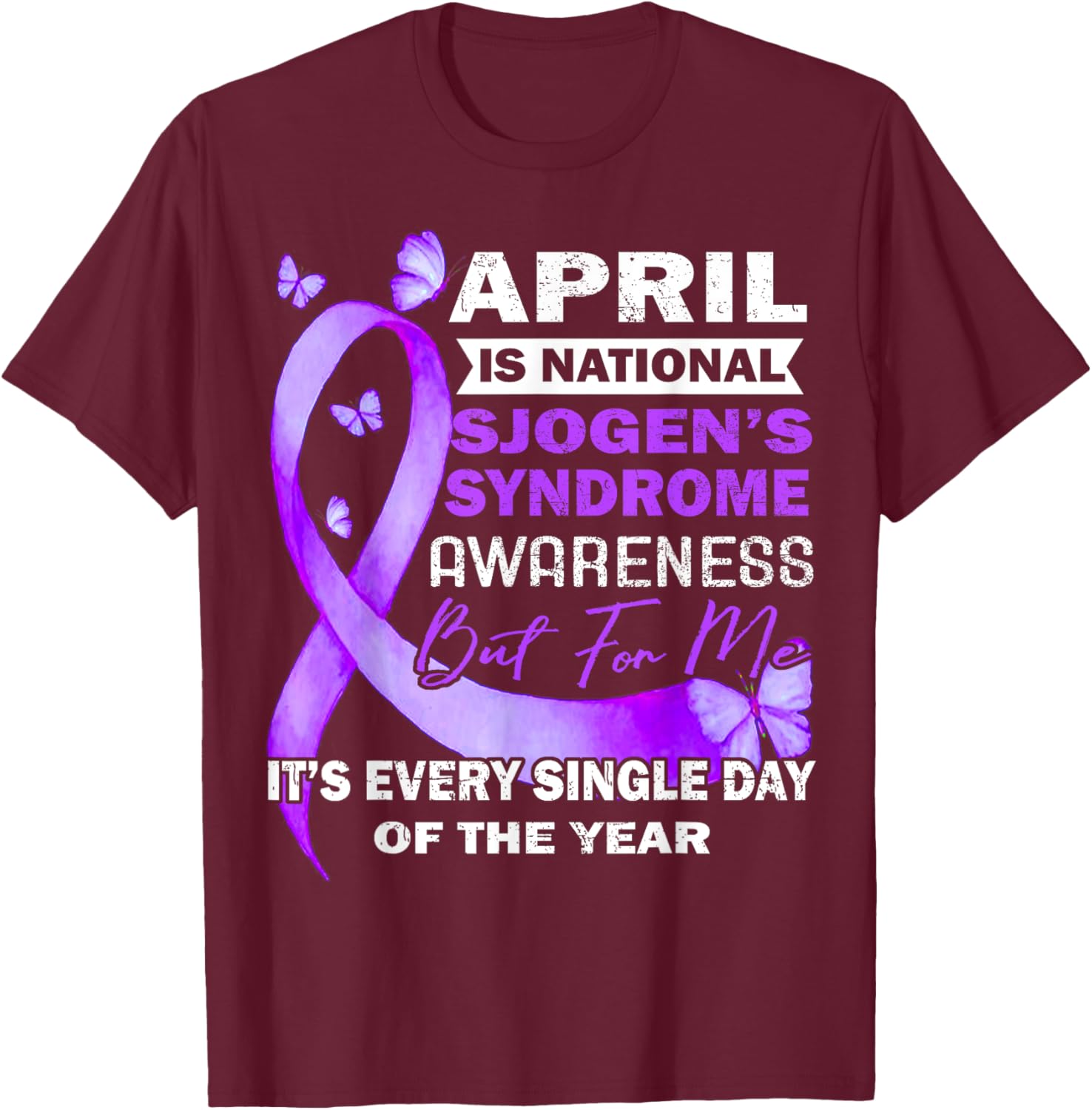 April Wear Purple Ribbon Sjögren's Syndrome Awareness T-Shirt for Support - 15