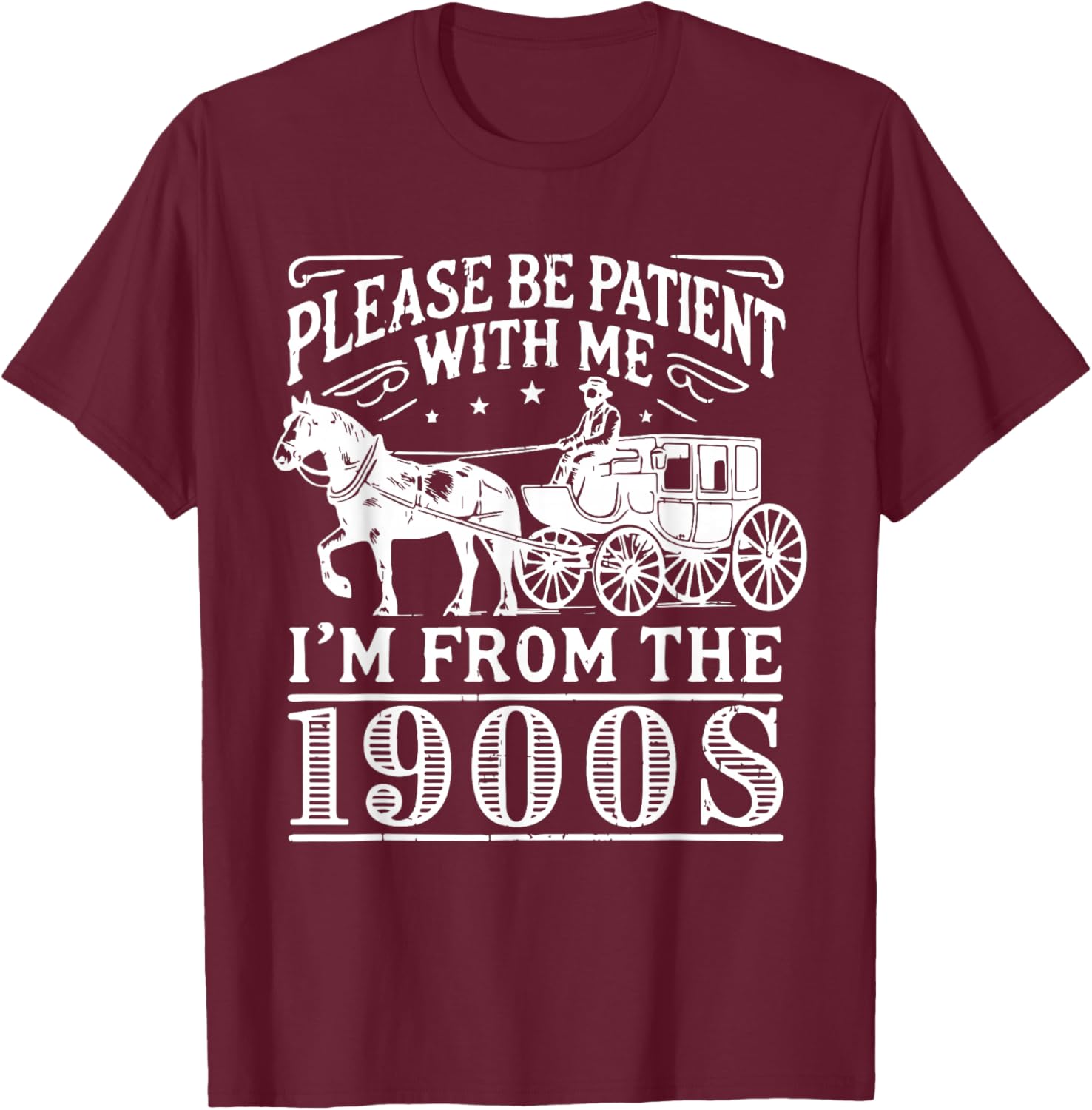 Vintage 1900s Father’s Day T-Shirt for Men - Please Be Patient Design - 19