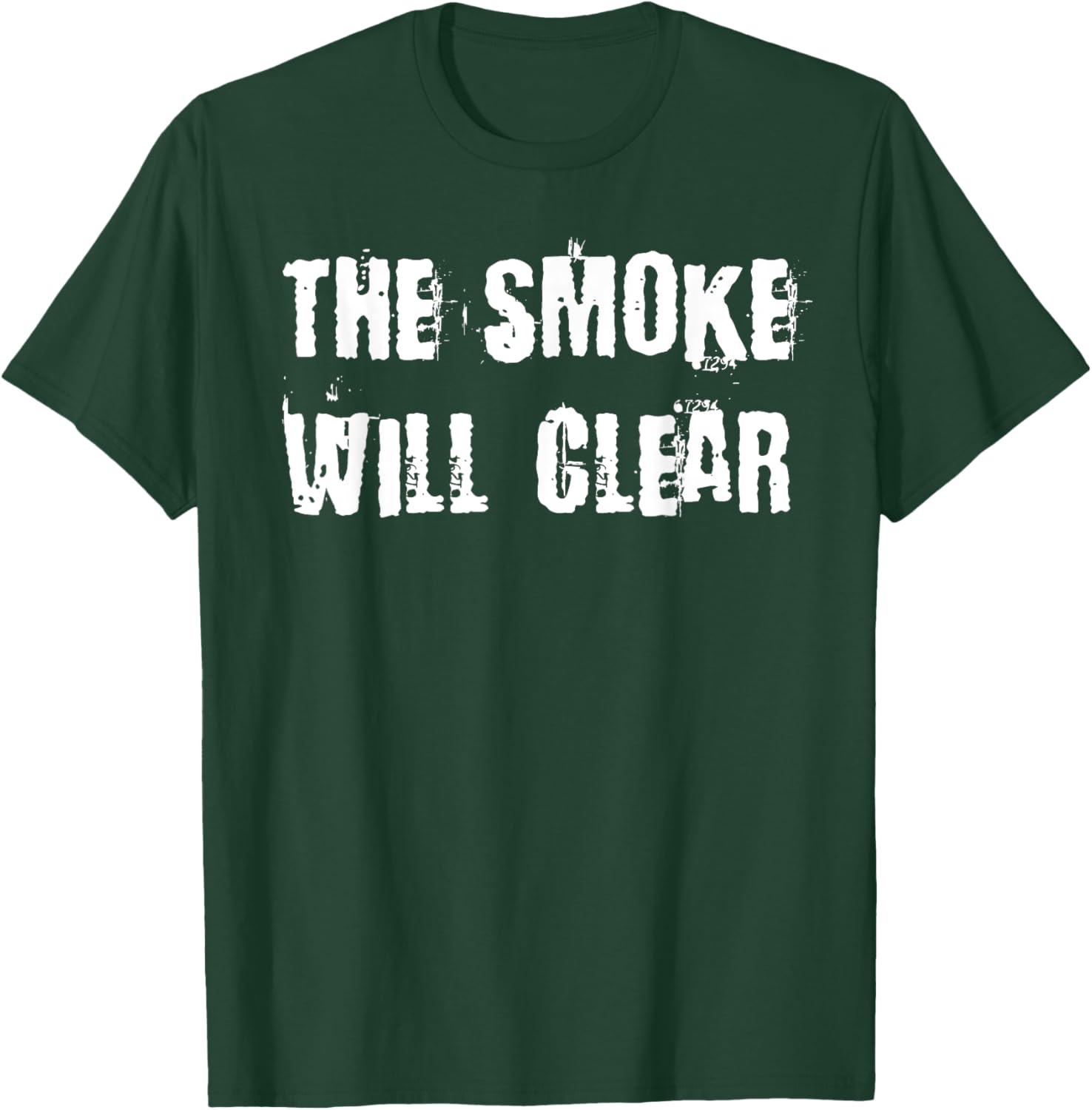 The Smoke Will Clear T-Shirt for Stylish Casual Wear and Everyday Comfort - 8