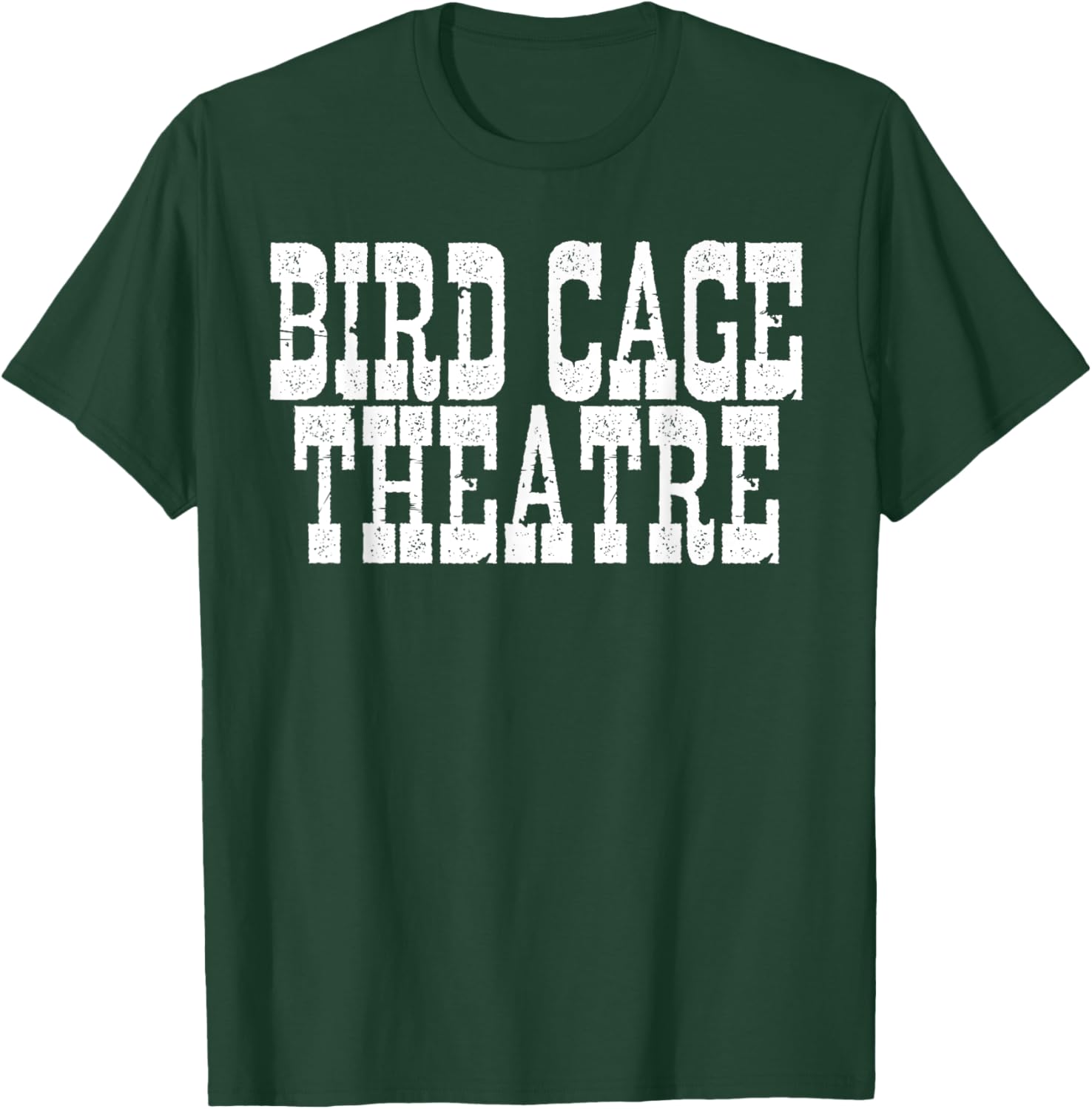 Bird Cage Theatre T-Shirt for Unique Fashion Lovers - Stylish Casual Wear - 23