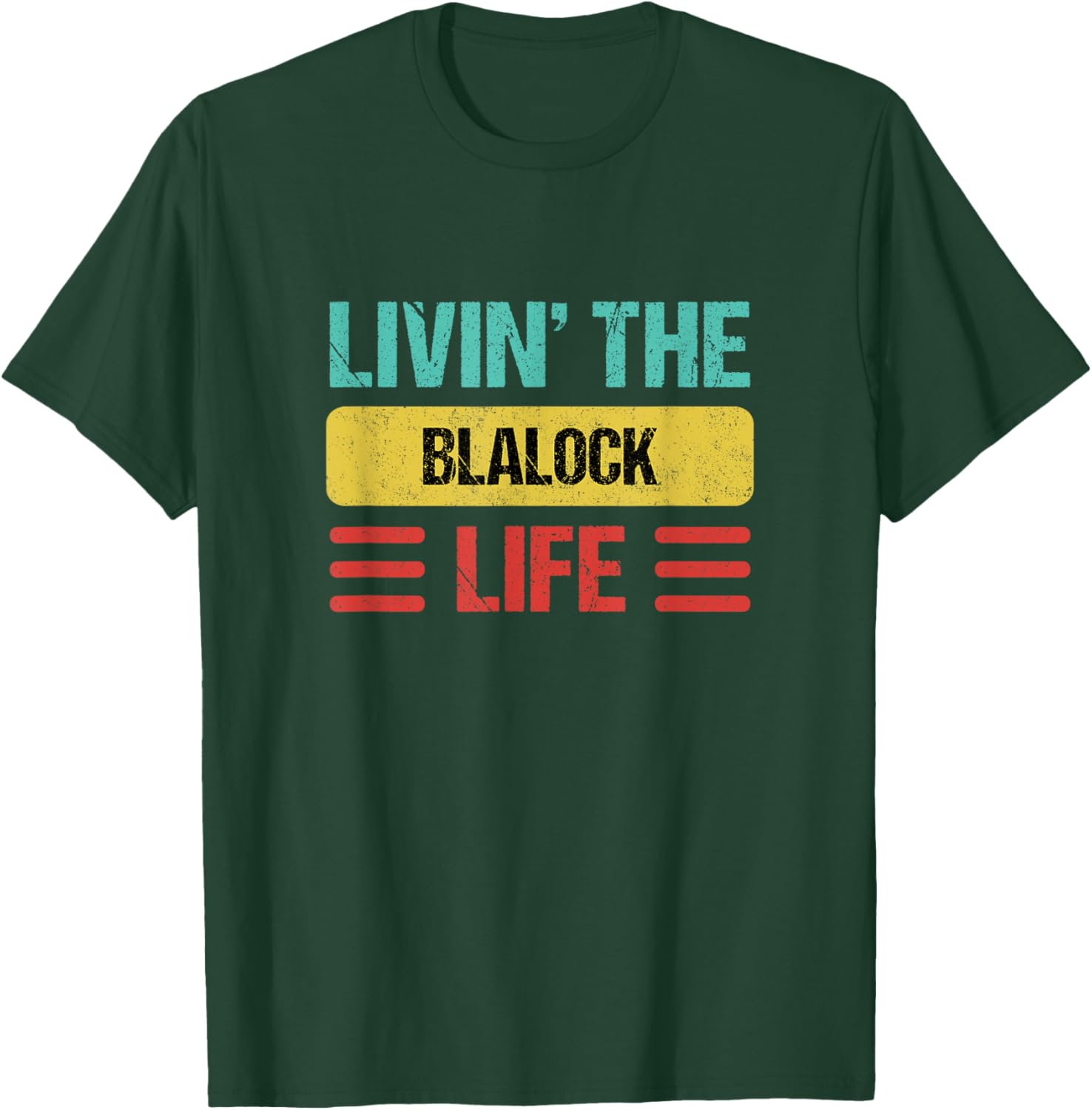 Blalock Name T-Shirt - Stylish Personalized Clothing for Everyday Wear - 20