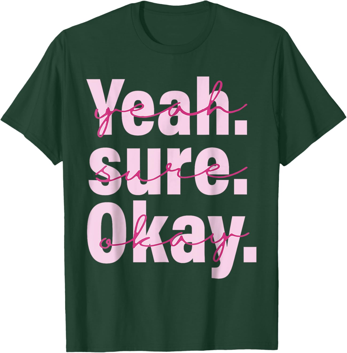 Cool Black T-Shirt for Men, Women, and Kids - Yeah Su-re Ok-ay Western Style - 20