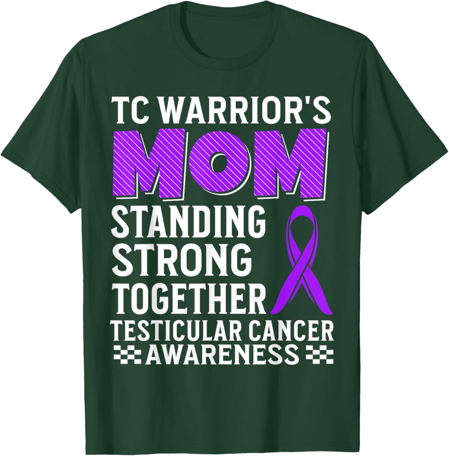 TC Warrior's Mom Testicular Cancer Awareness T-Shirt for Supportive Moms - 26