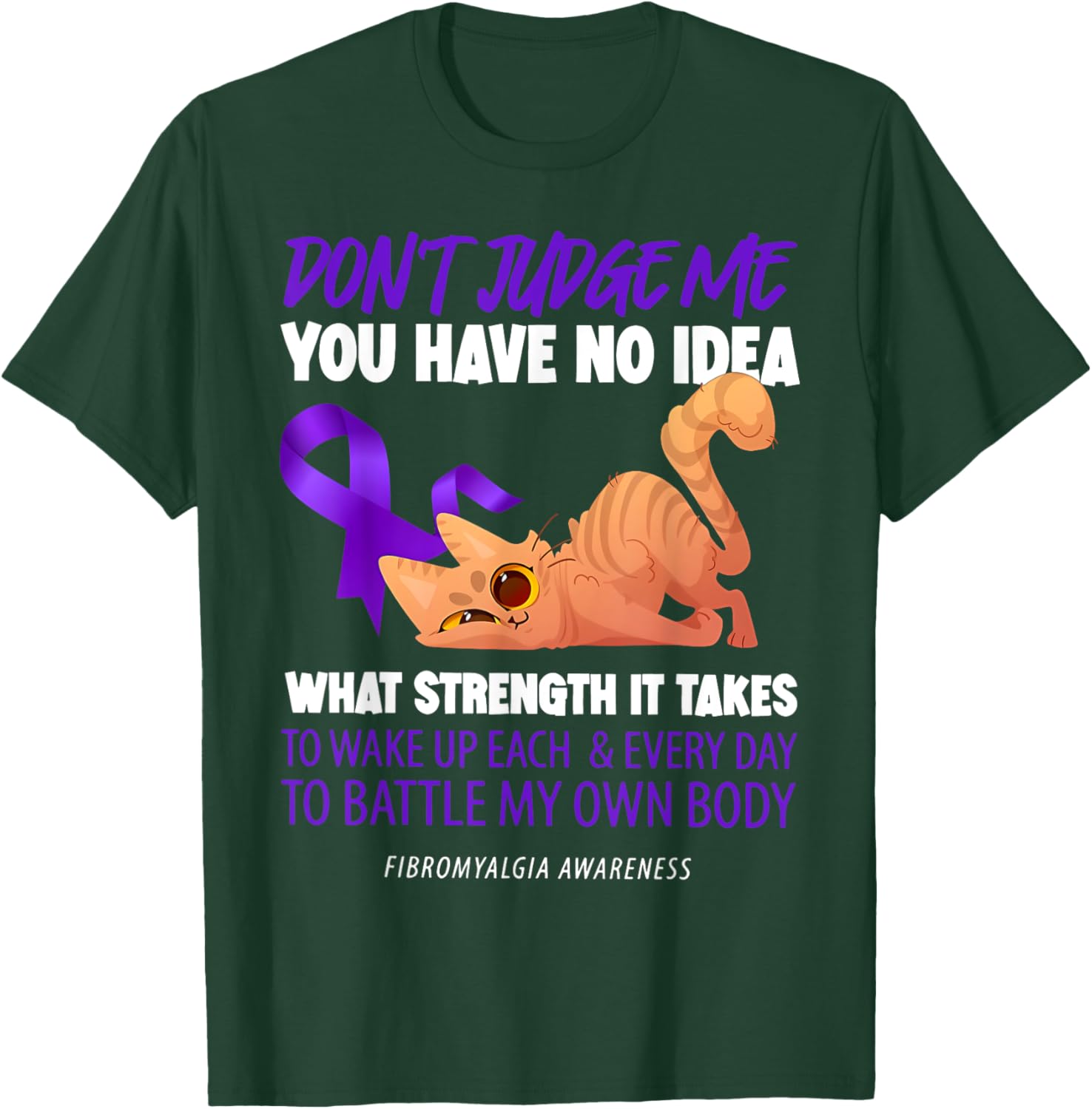 Cat Don't Judge Me Fibromyalgia Awareness T-Shirt for Men and Women - 14