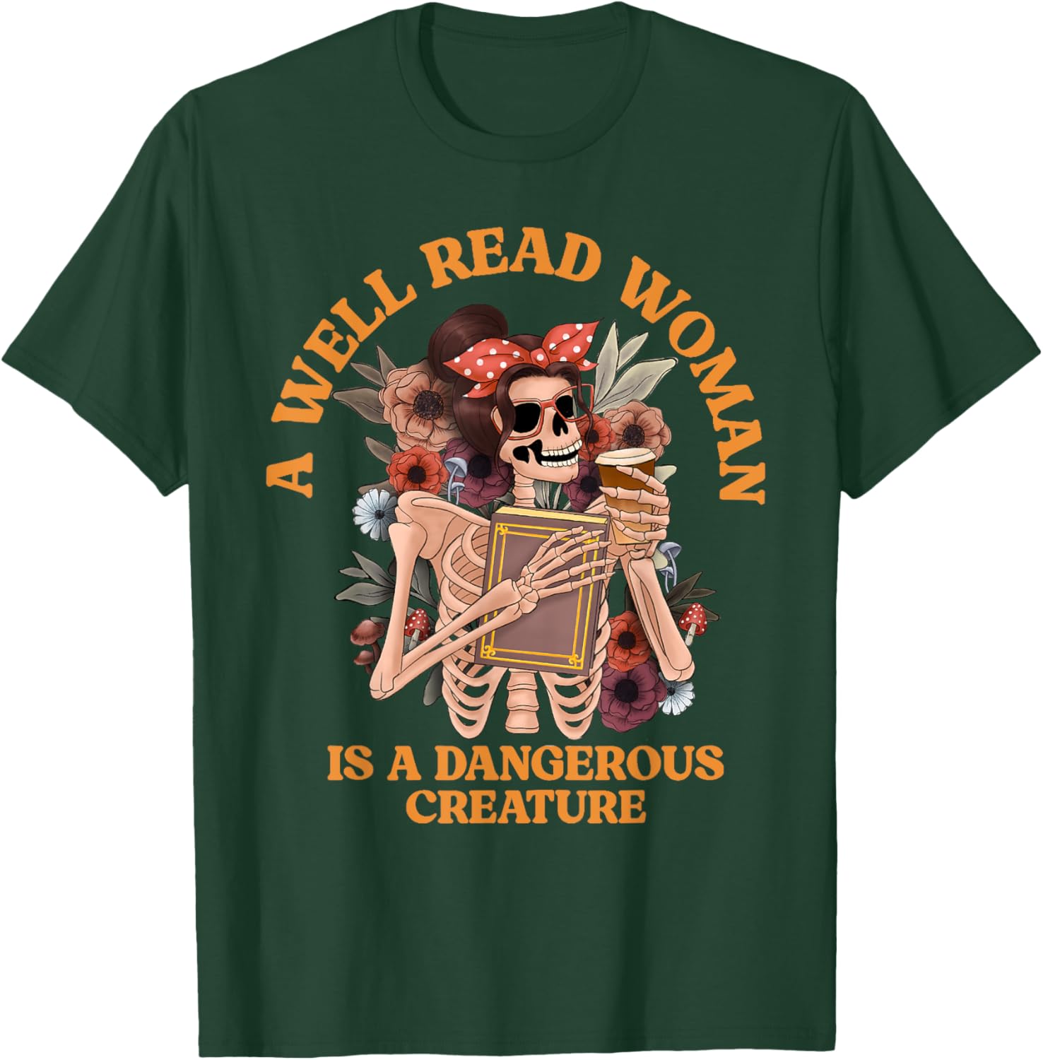 A Well-Read Woman Is A Dangerous Creature Librarian T-Shirt for Book Lovers - 8