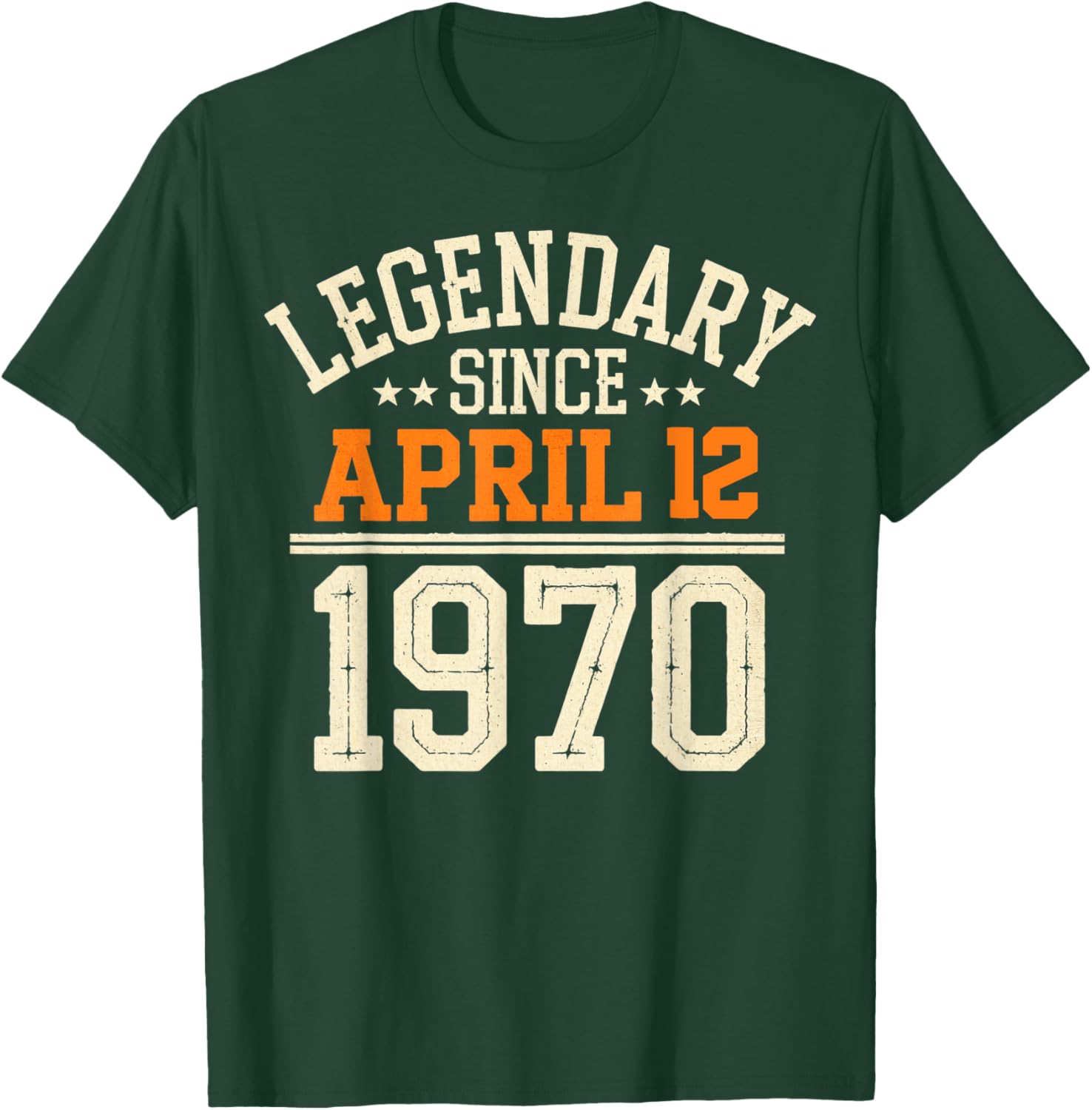Legendary Since April 12, 1970 Funny Retro Birthday T-Shirt for Men and Women - 1