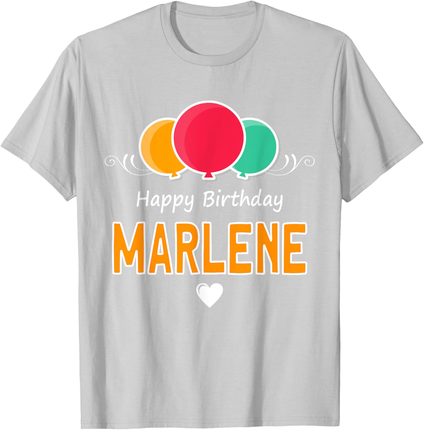 Happy Birthday Marlene T-Shirt Fun Gift for Celebrating Special Days - 26