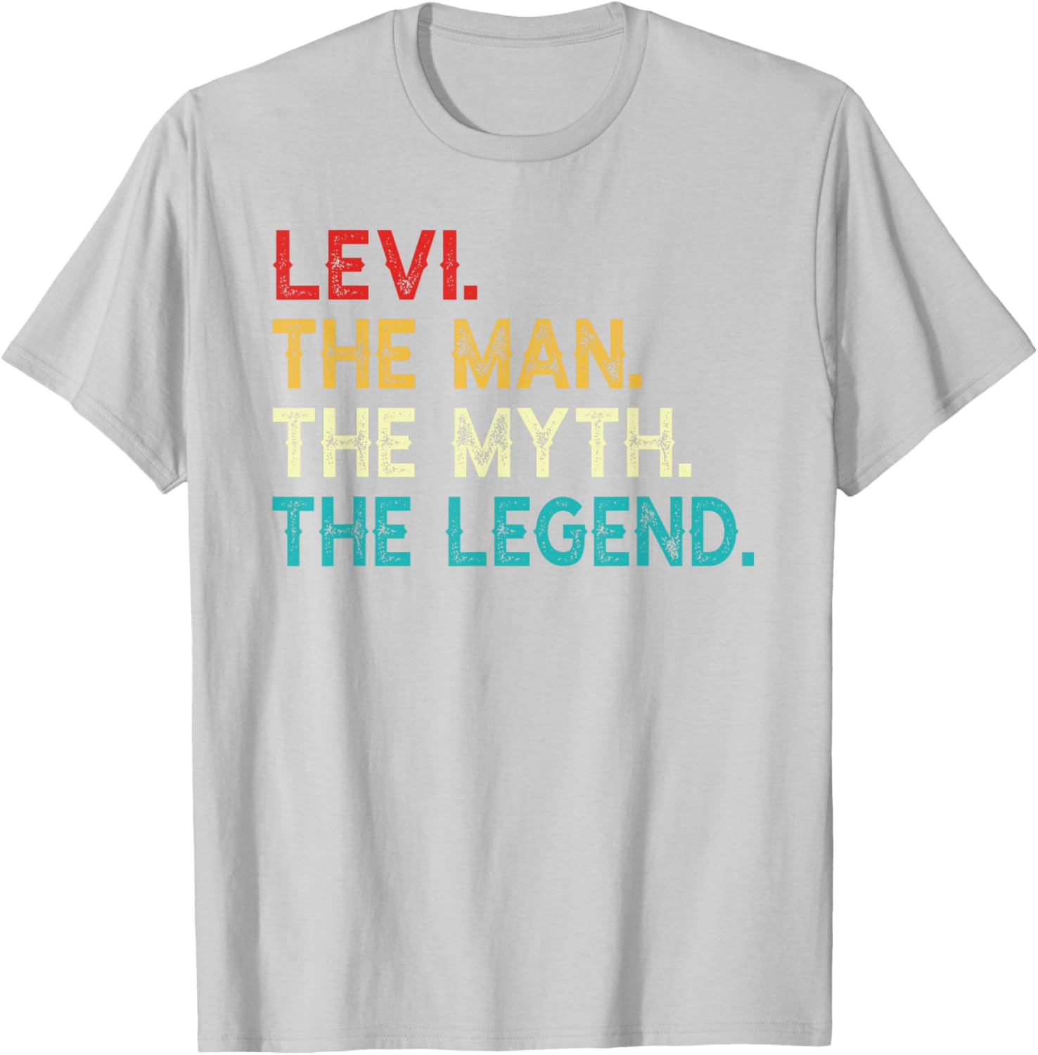 Funny Vintage Levi T-Shirt The Man The Myth The Legend Birthday Gift - 14