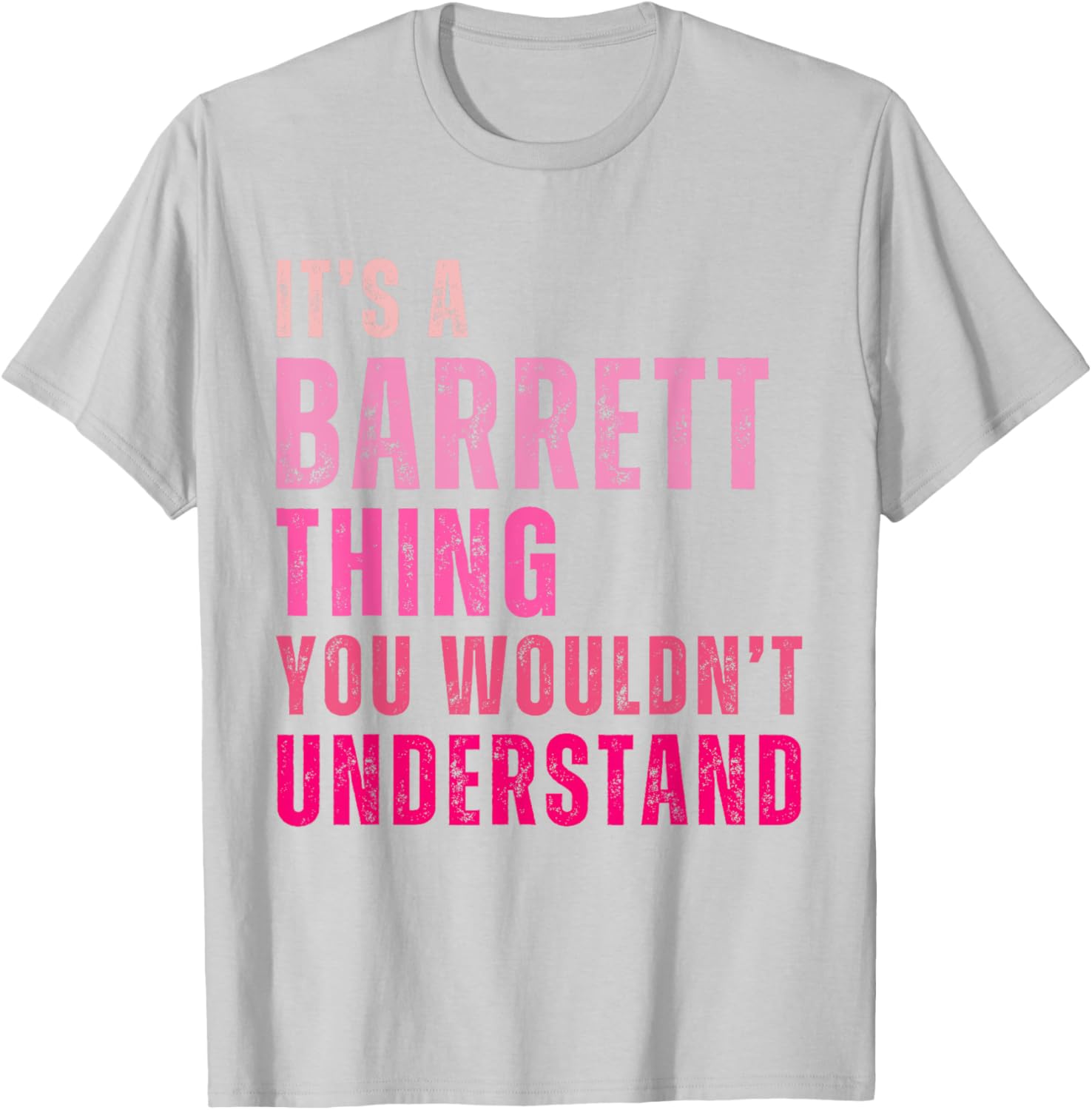 Barrett Vintage T-Shirt It's A Barrett Thing You Wouldn't Understand - 13