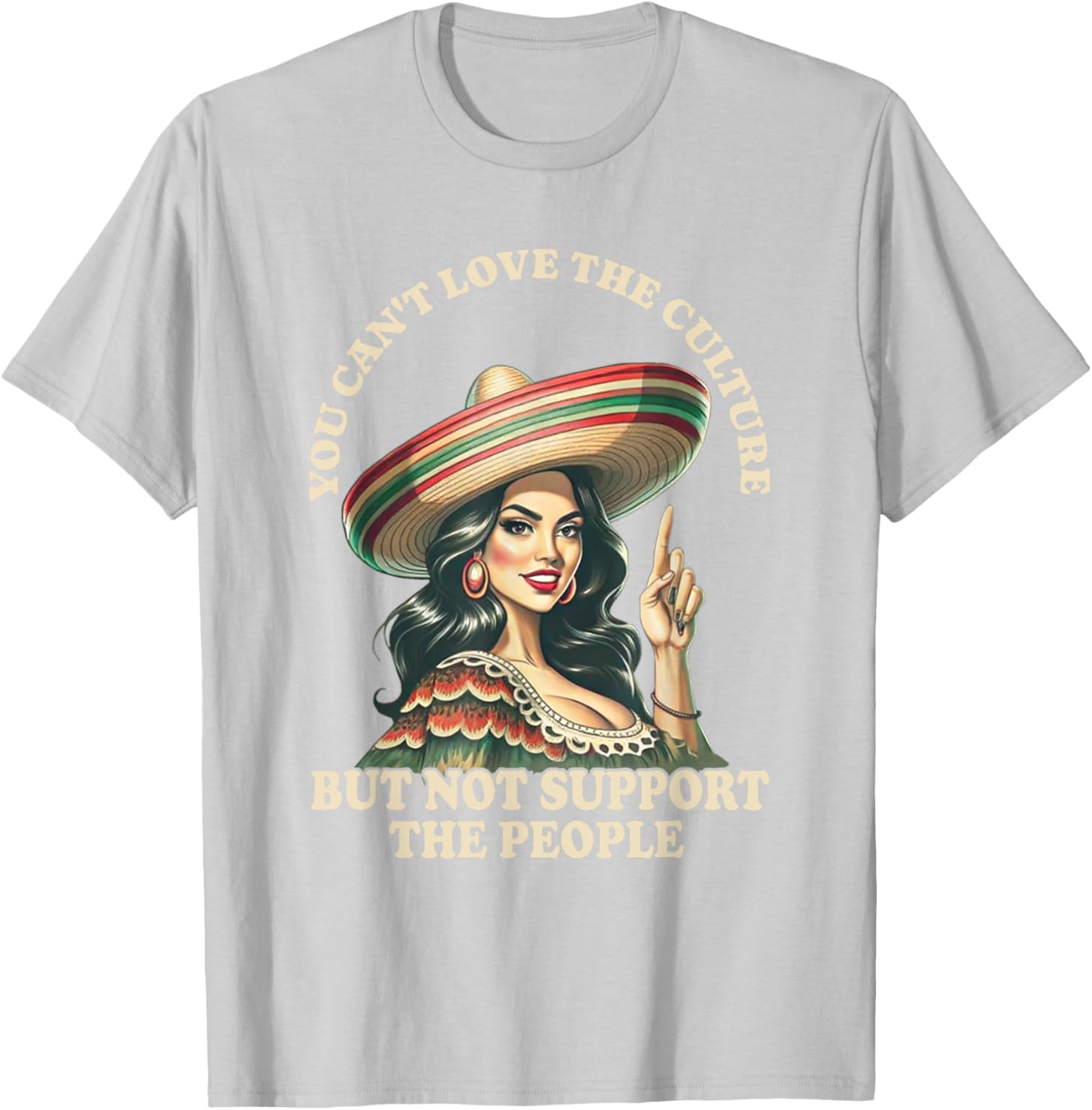 You Can't Love the Culture and Not Support the People Retro T-Shirt - 28