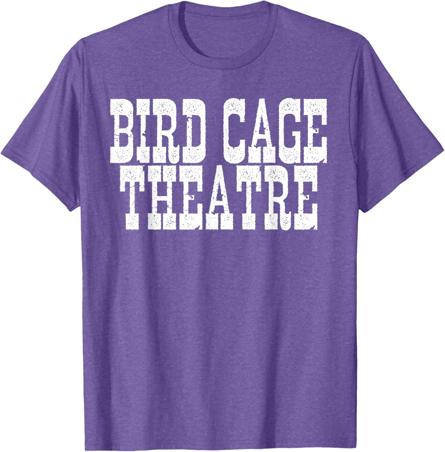 Bird Cage Theatre T-Shirt for Unique Fashion Lovers - Stylish Casual Wear - 1
