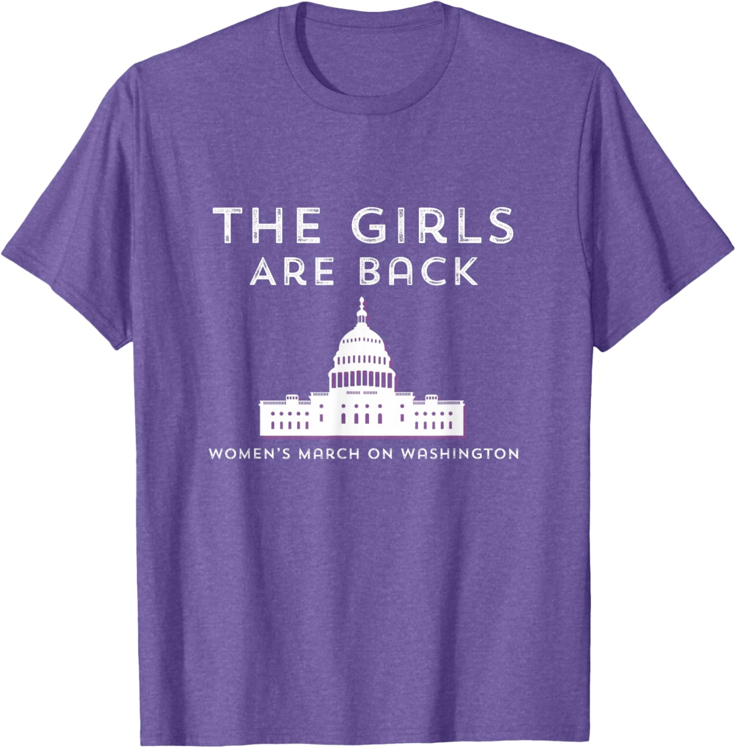 Women's March Girls Are Back in DC 2025 T-Shirt for Empowerment - 14