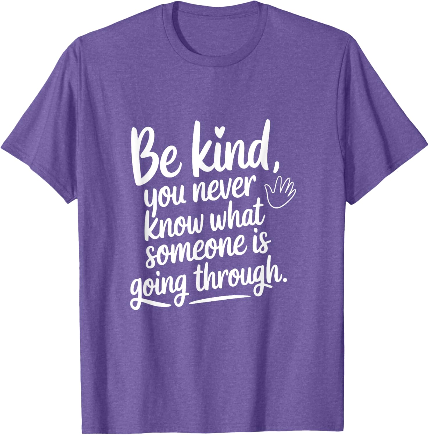 Be Kind T-Shirt Inspirational Message for Empathy and Awareness - 18
