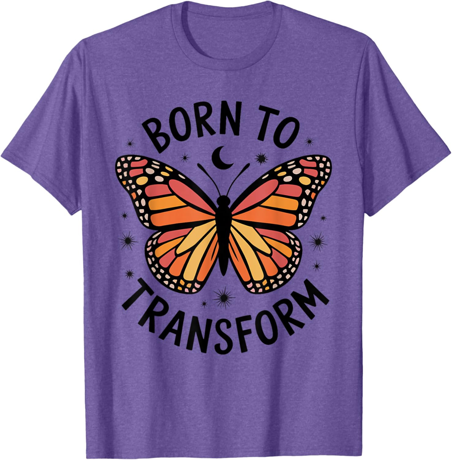 Born to Transform Monarch Butterfly T-Shirt for Women and Girls - 14