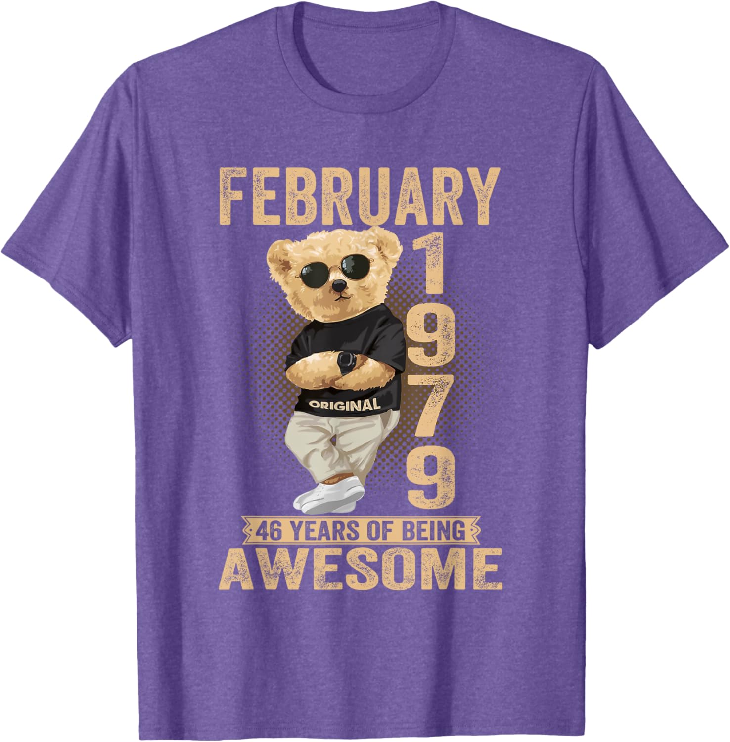 Awesome Teddy Bear Birthday T-Shirt for February 46th Celebration 1979 - 16