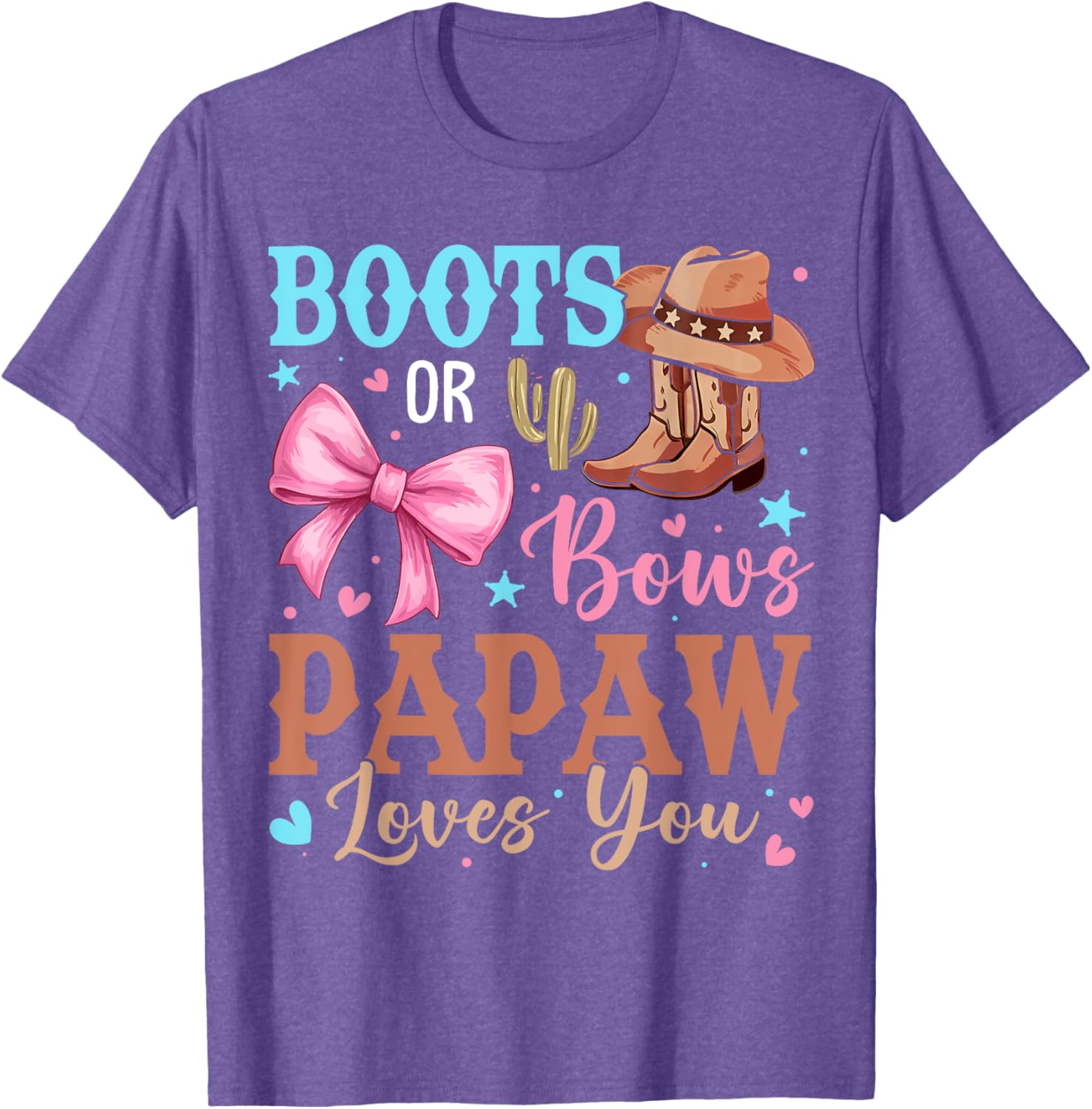Boots or Bows Gender Reveal T-Shirt for Papaw - Cute Baby Announcement Tee - 10