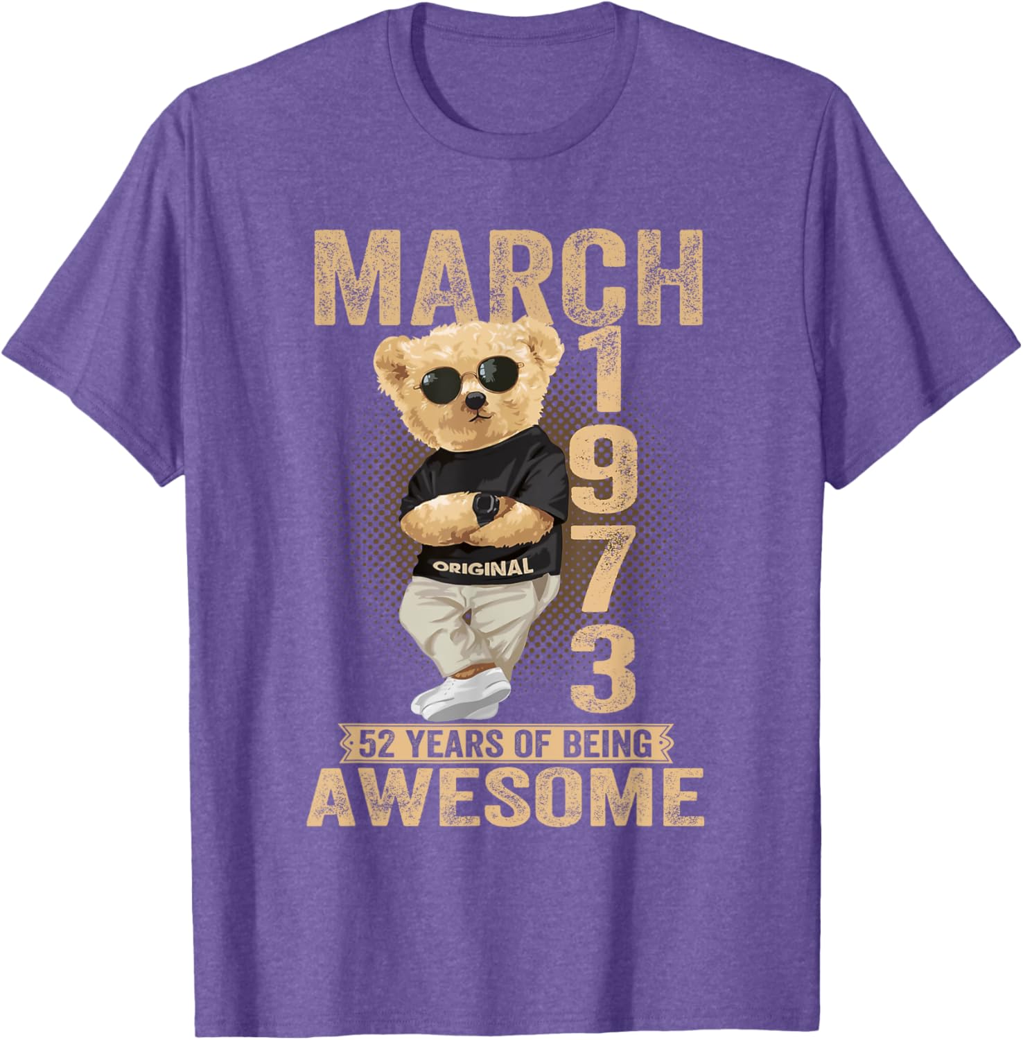 Awesome 1973 Teddy Bear T-Shirt for March 52nd Birthday Celebration - 19