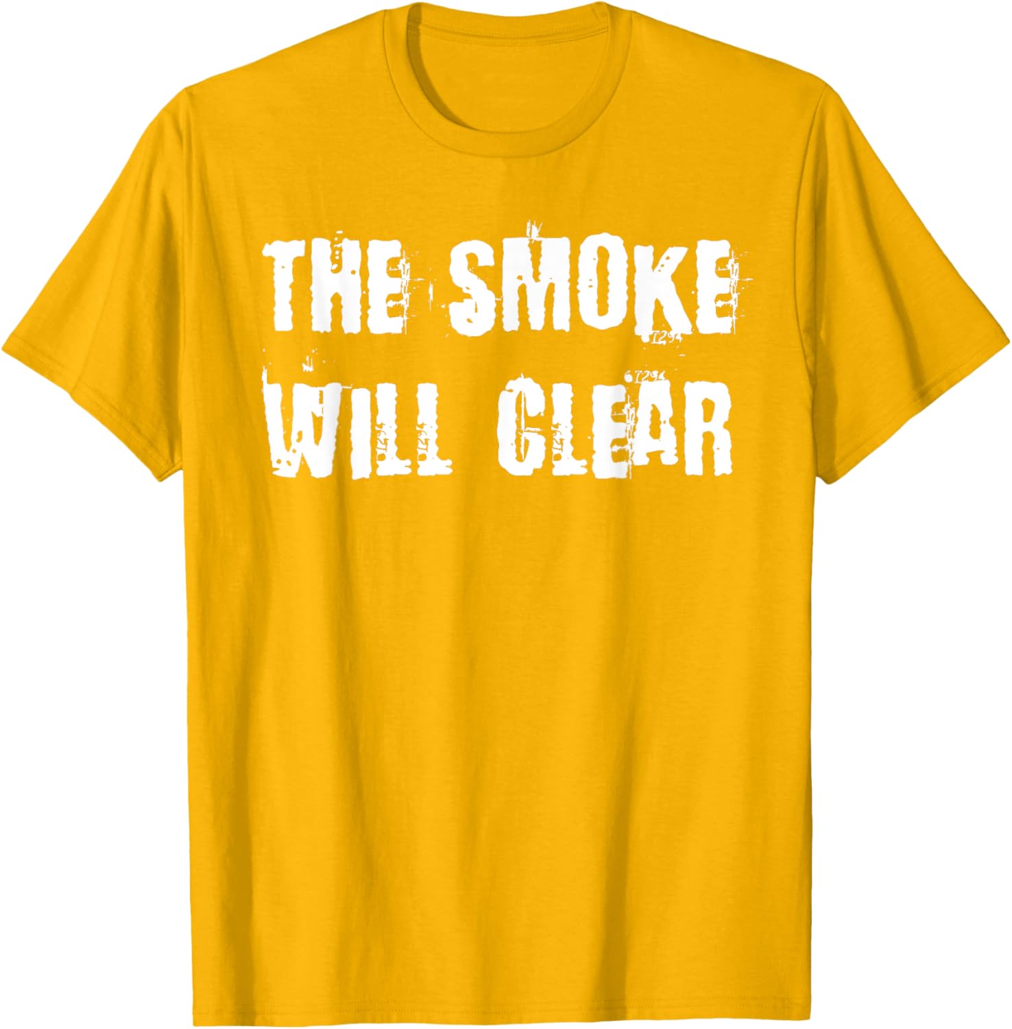 The Smoke Will Clear T-Shirt for Stylish Casual Wear and Everyday Comfort - 5