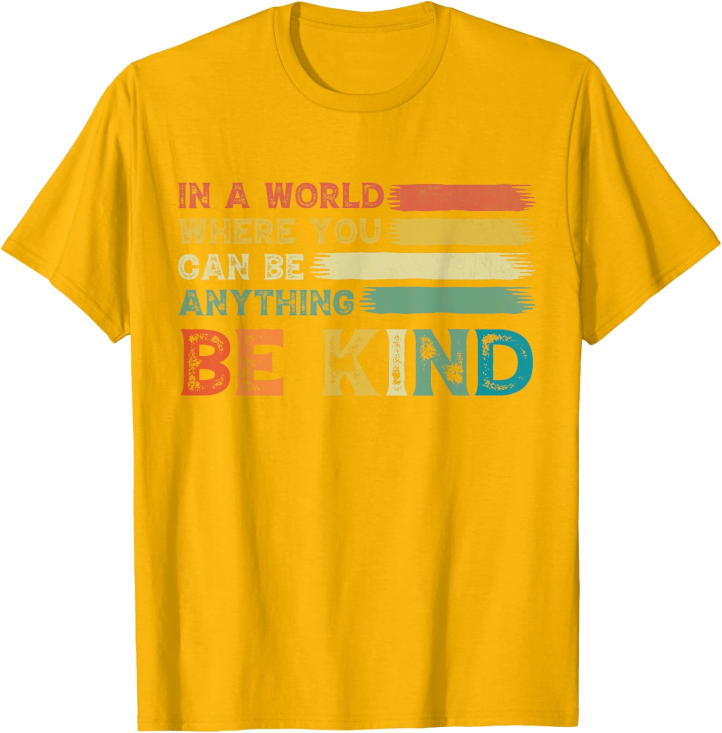 Be Kind Retro T-Shirt for Everyone - Spread Kindness in Style - 18