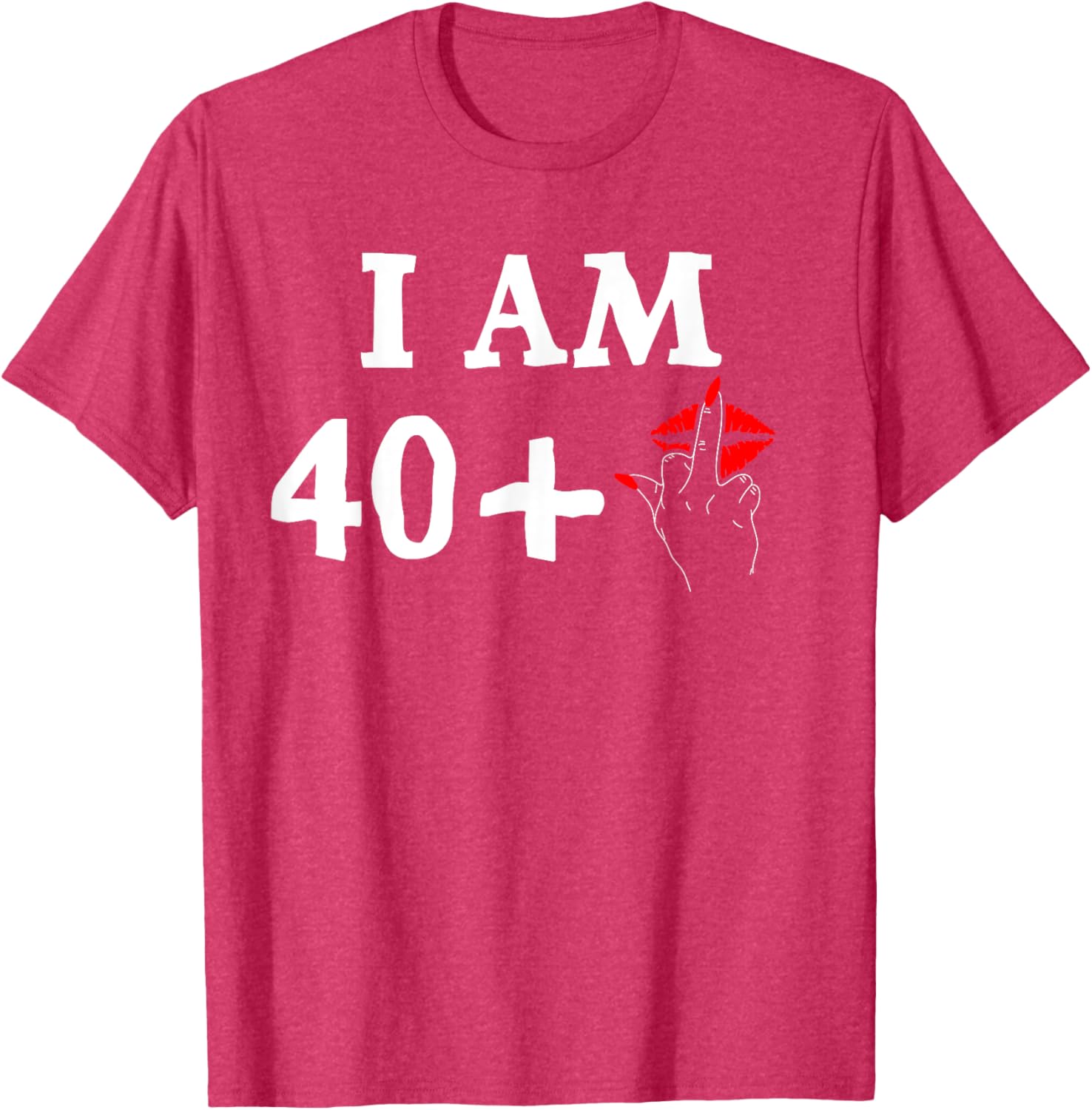 Funny 40th Birthday T-Shirt for Women I Am 40 Plus 1 Middle Finger Tee - 23