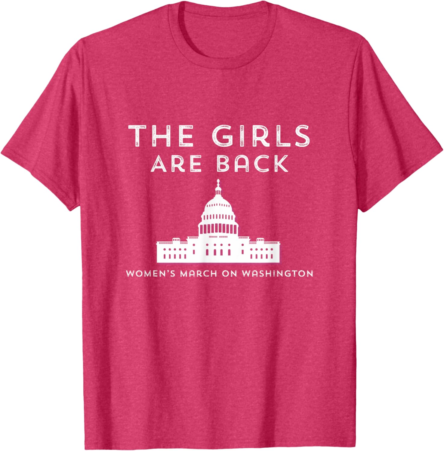 Women's March Girls Are Back in DC 2025 T-Shirt for Empowerment - 19