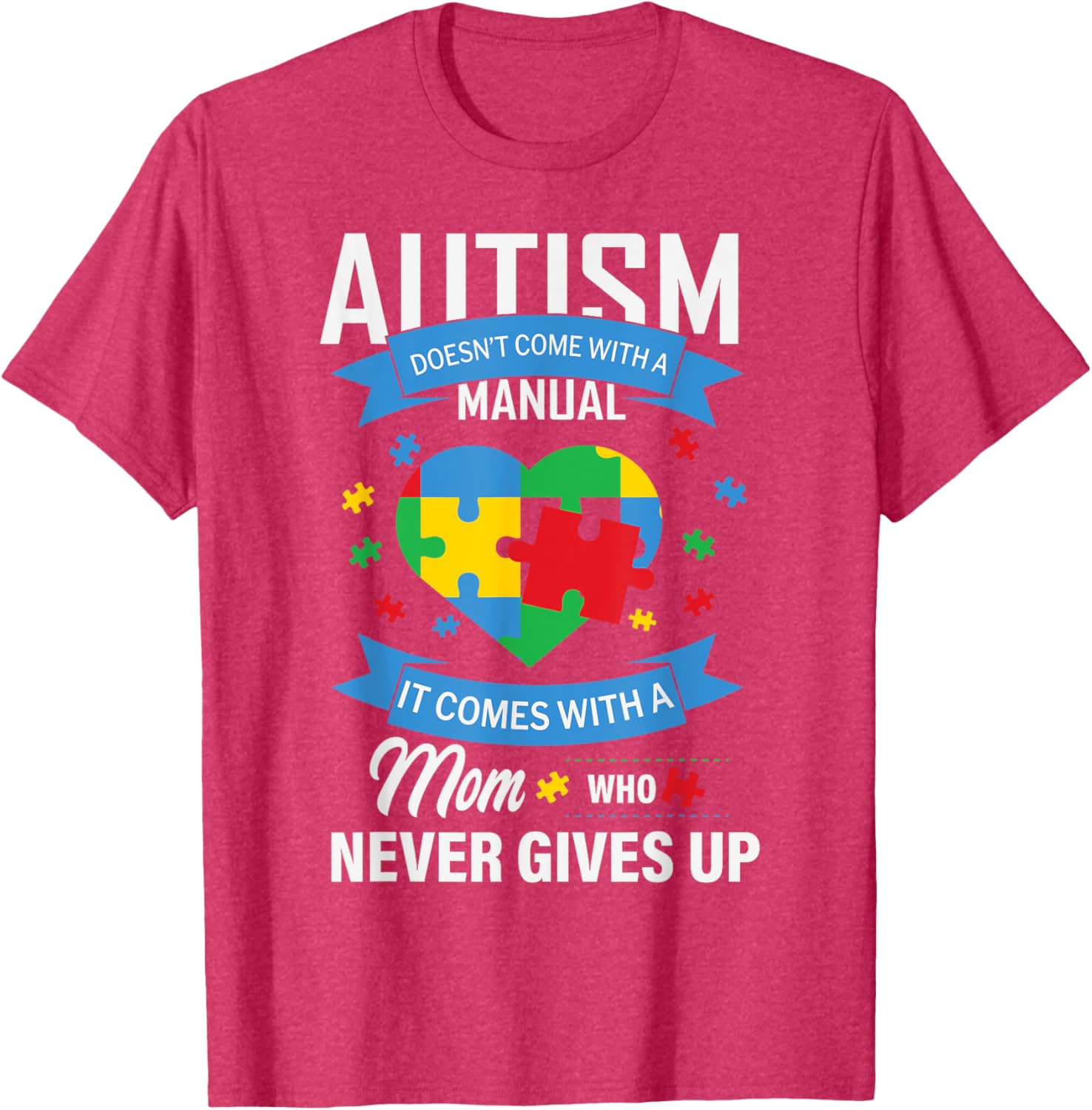 Autism Awareness T-Shirt for Moms - No Manual Needed Design - 23
