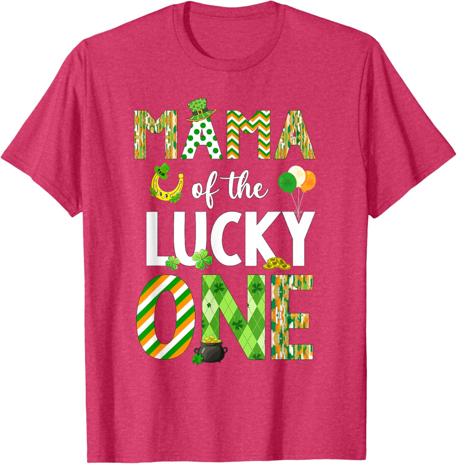 Mama Of The Lucky One 1st Birthday T-Shirt for St. Patrick's Day Fun - 18