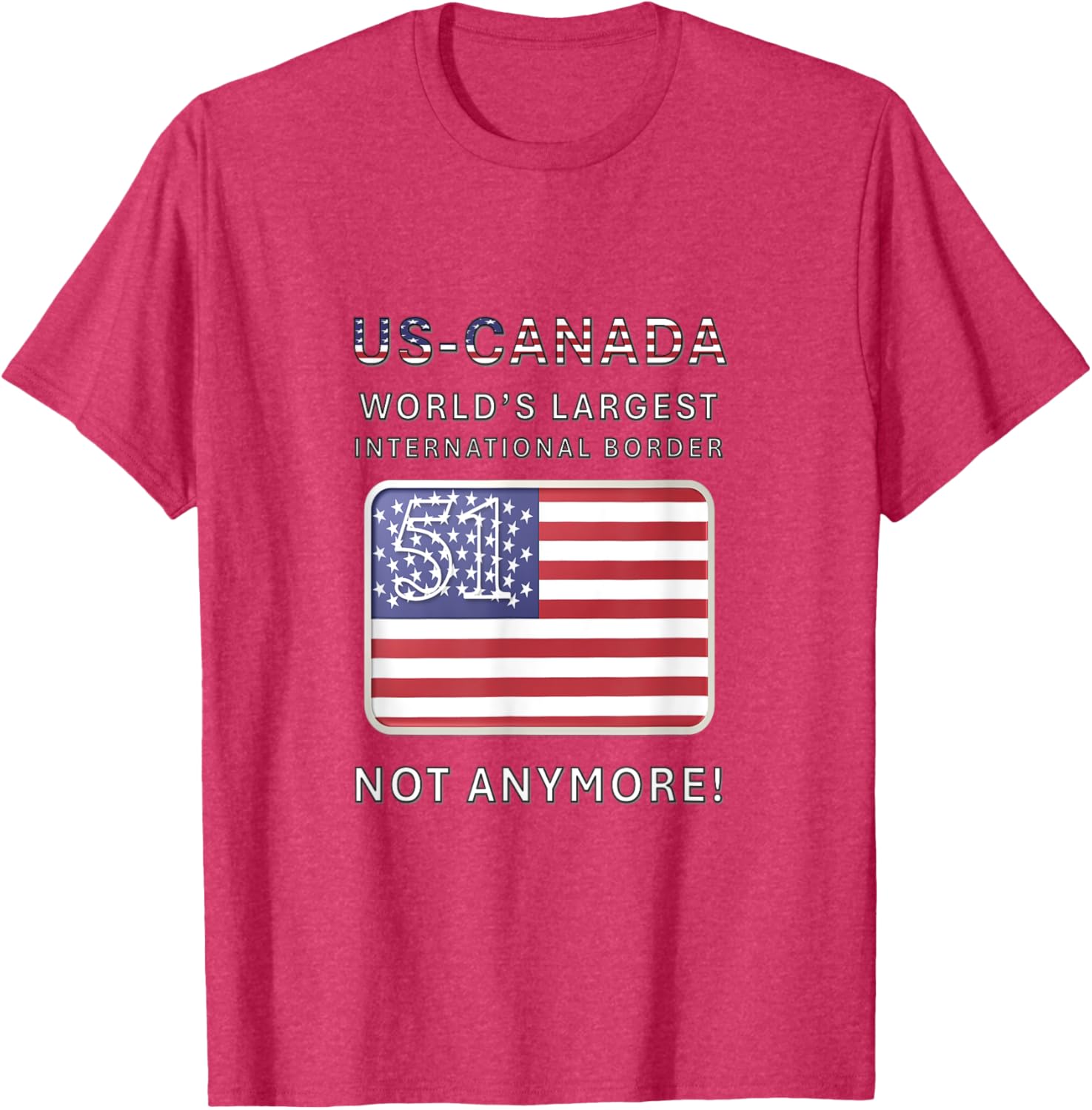 US-Canada Border MAGA T-Shirt - Proudly Celebrate Our Heritage - 3