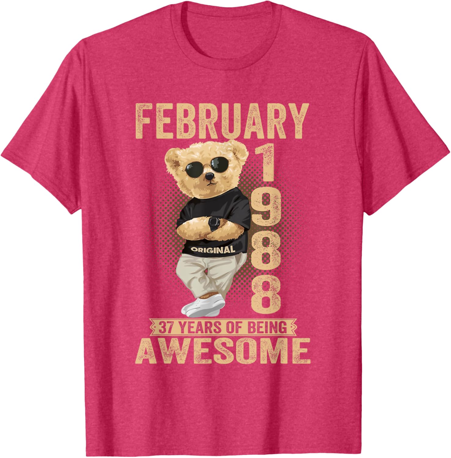 Awesome Teddy Bear T-Shirt for February 37th Birthday 1988 Men & Women - 22