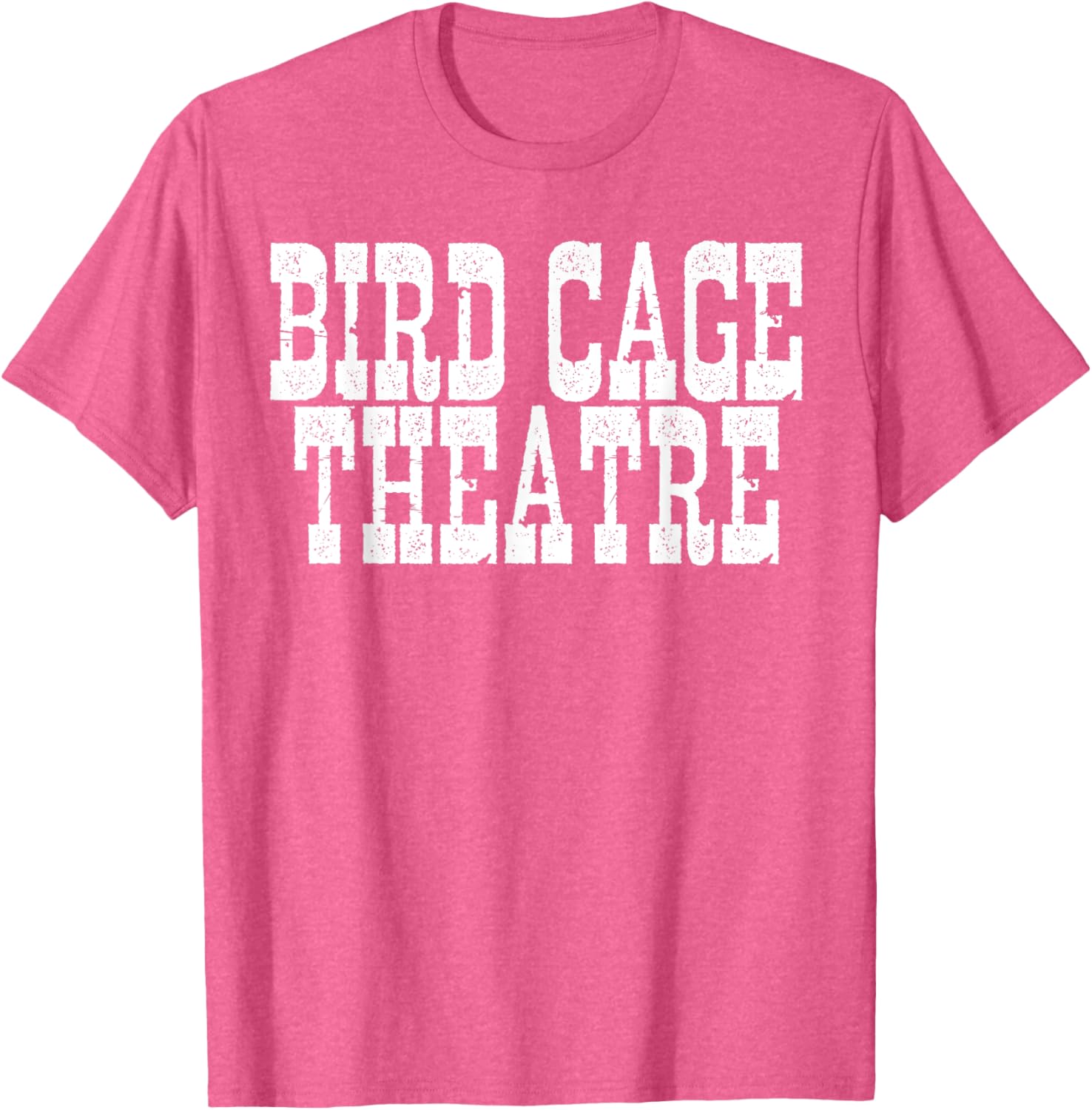 Bird Cage Theatre T-Shirt for Unique Fashion Lovers - Stylish Casual Wear - 8