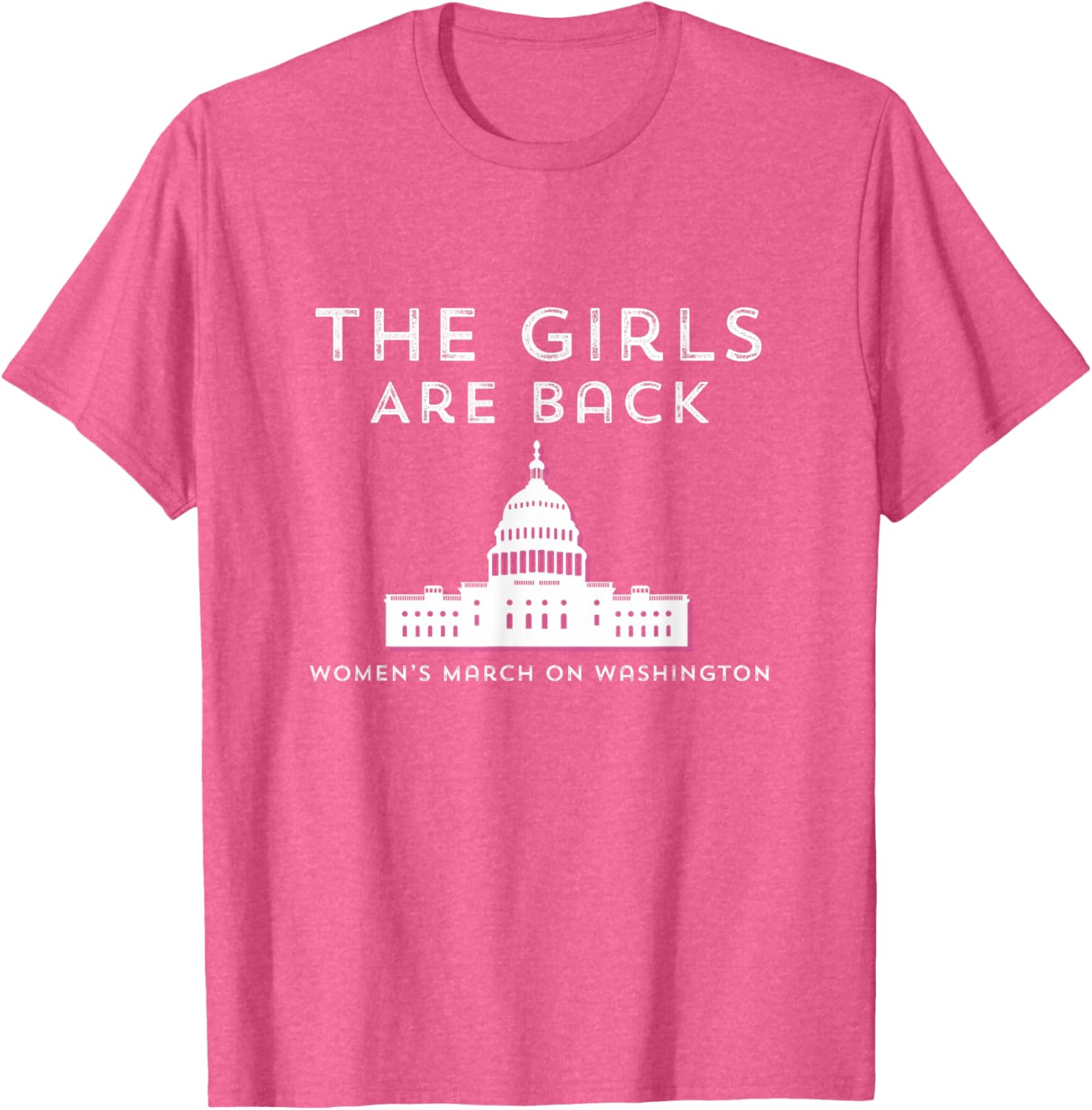 Women's March Girls Are Back in DC 2025 T-Shirt for Empowerment - 17