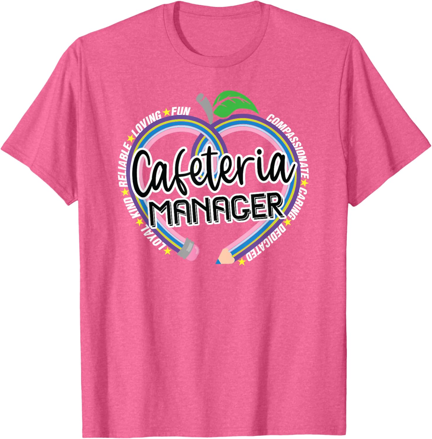 Cafeteria Manager T-Shirt for School Lunch Heroes - Fun Food Services Tee - 11