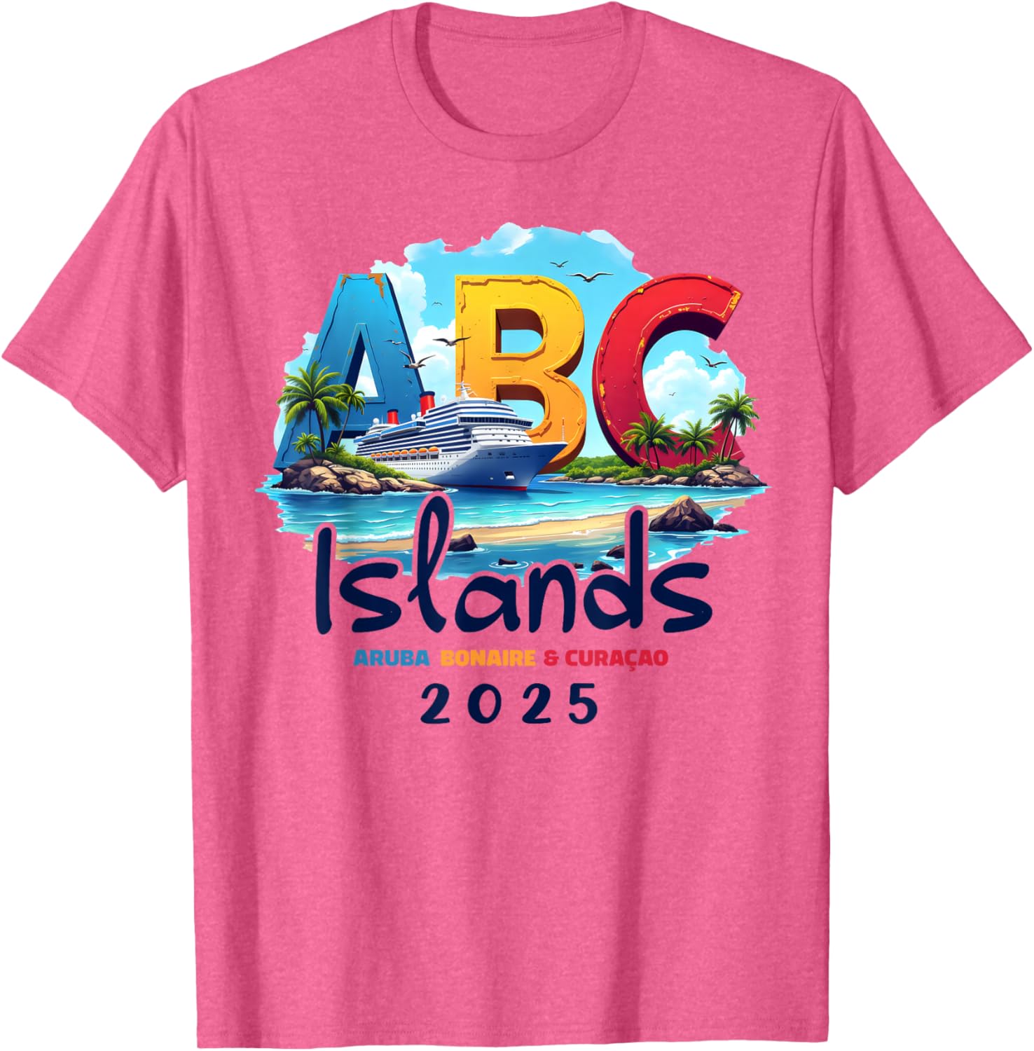 ABC Islands Cruise Vacation 2025 T-Shirt for Aruba Bonaire Curacao Fun - 10