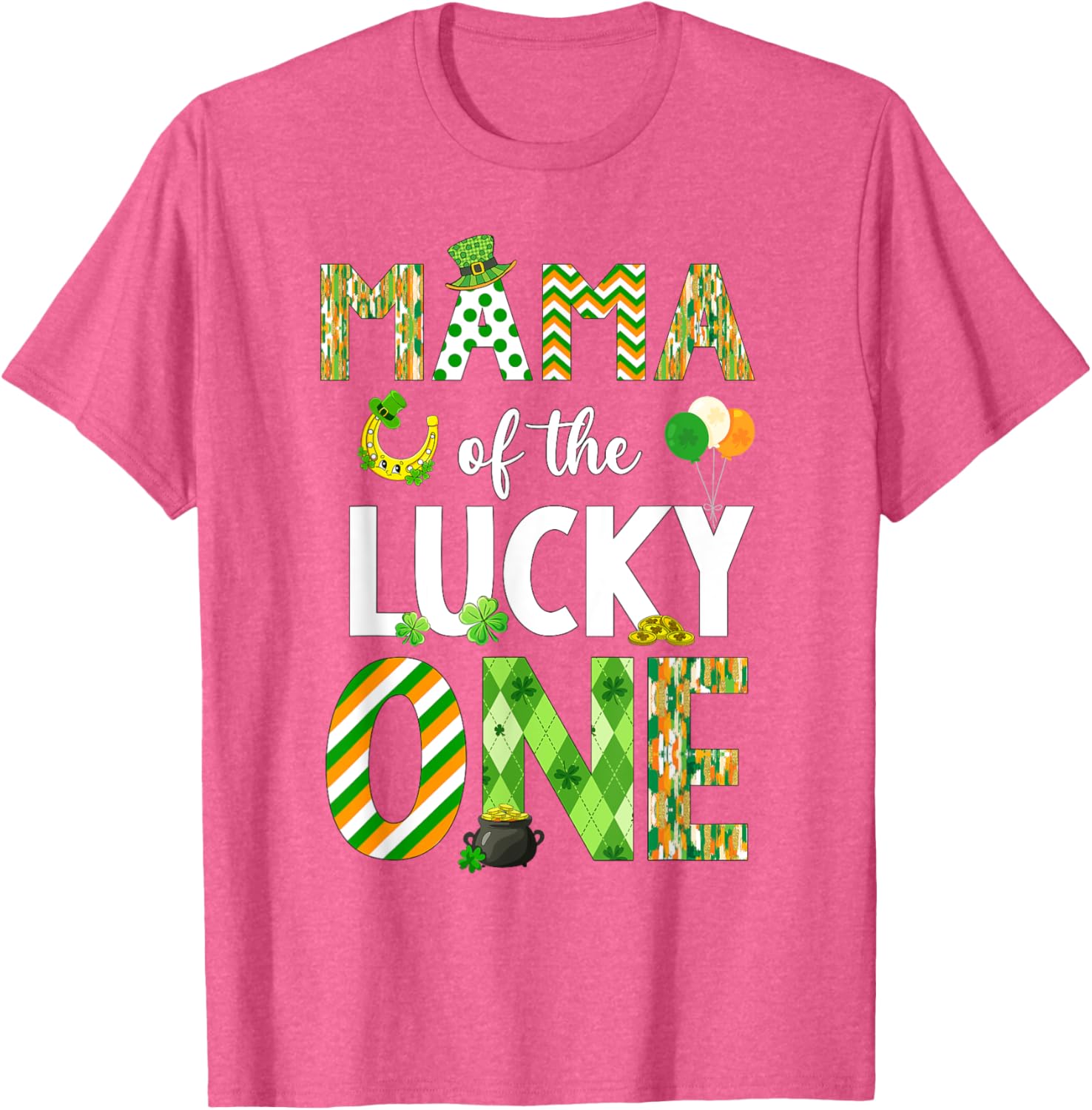 Mama Of The Lucky One 1st Birthday T-Shirt for St. Patrick's Day Fun - 6