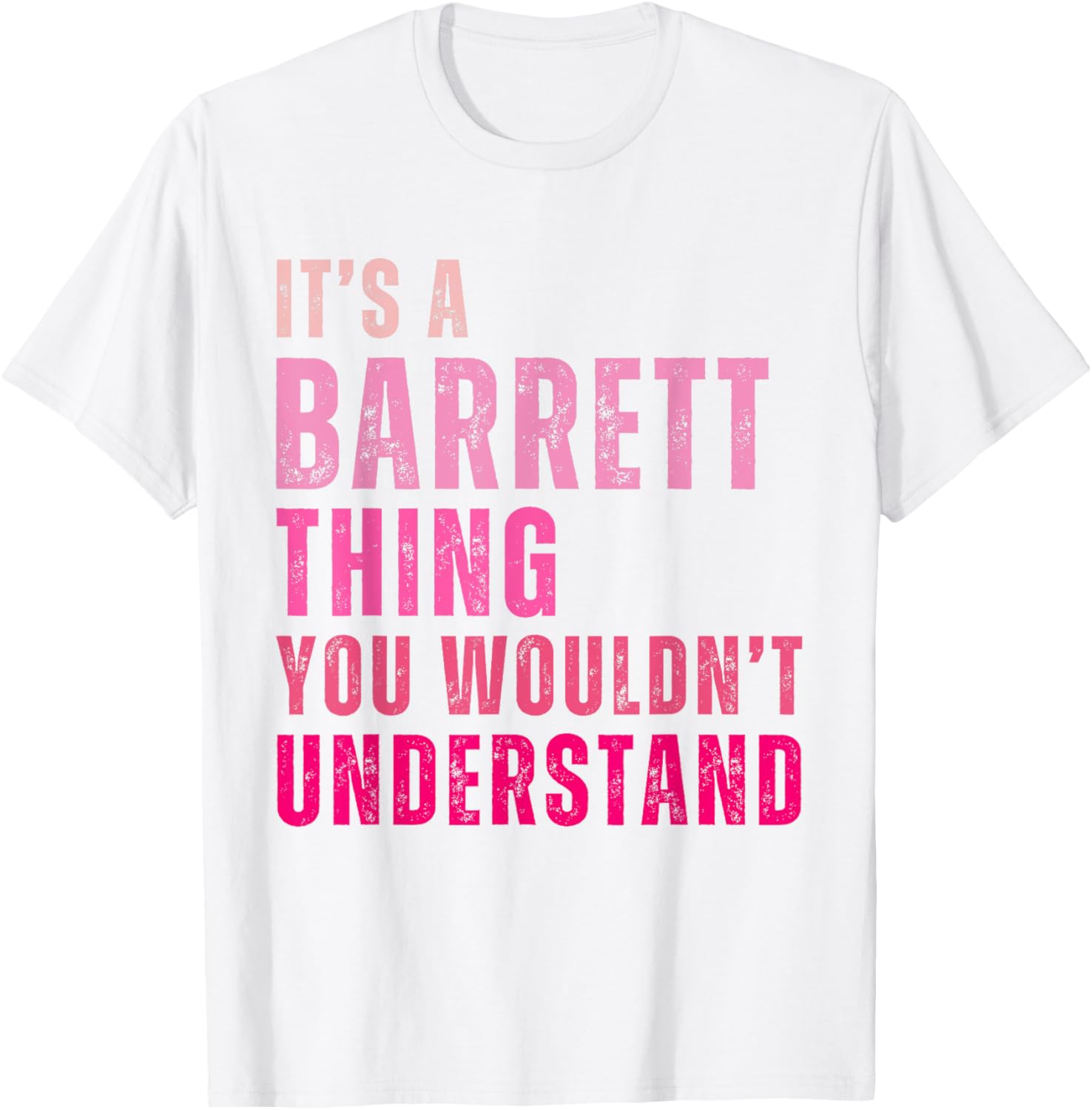 Barrett Vintage T-Shirt It's A Barrett Thing You Wouldn't Understand - 4