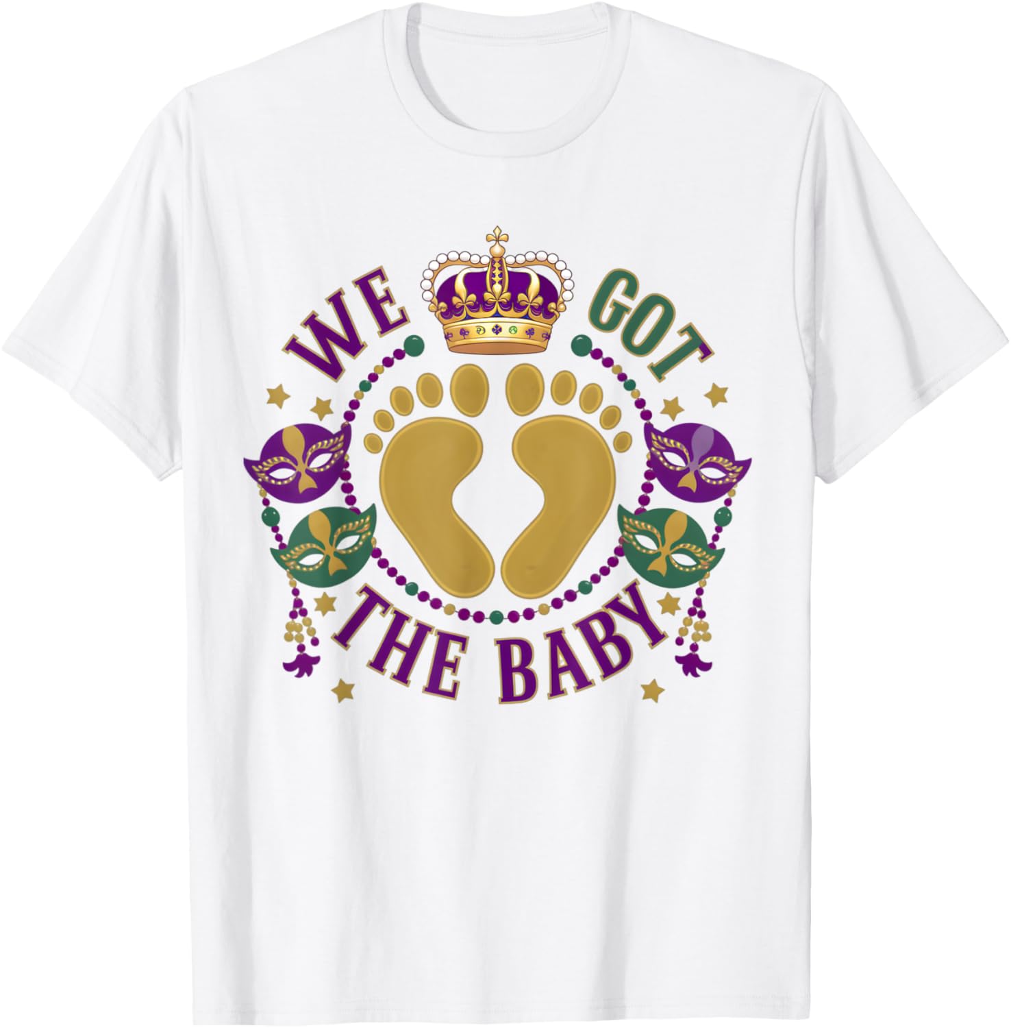 We Got The Baby Mardi Gras Pregnancy Announcement T-Shirt for Moms - 23