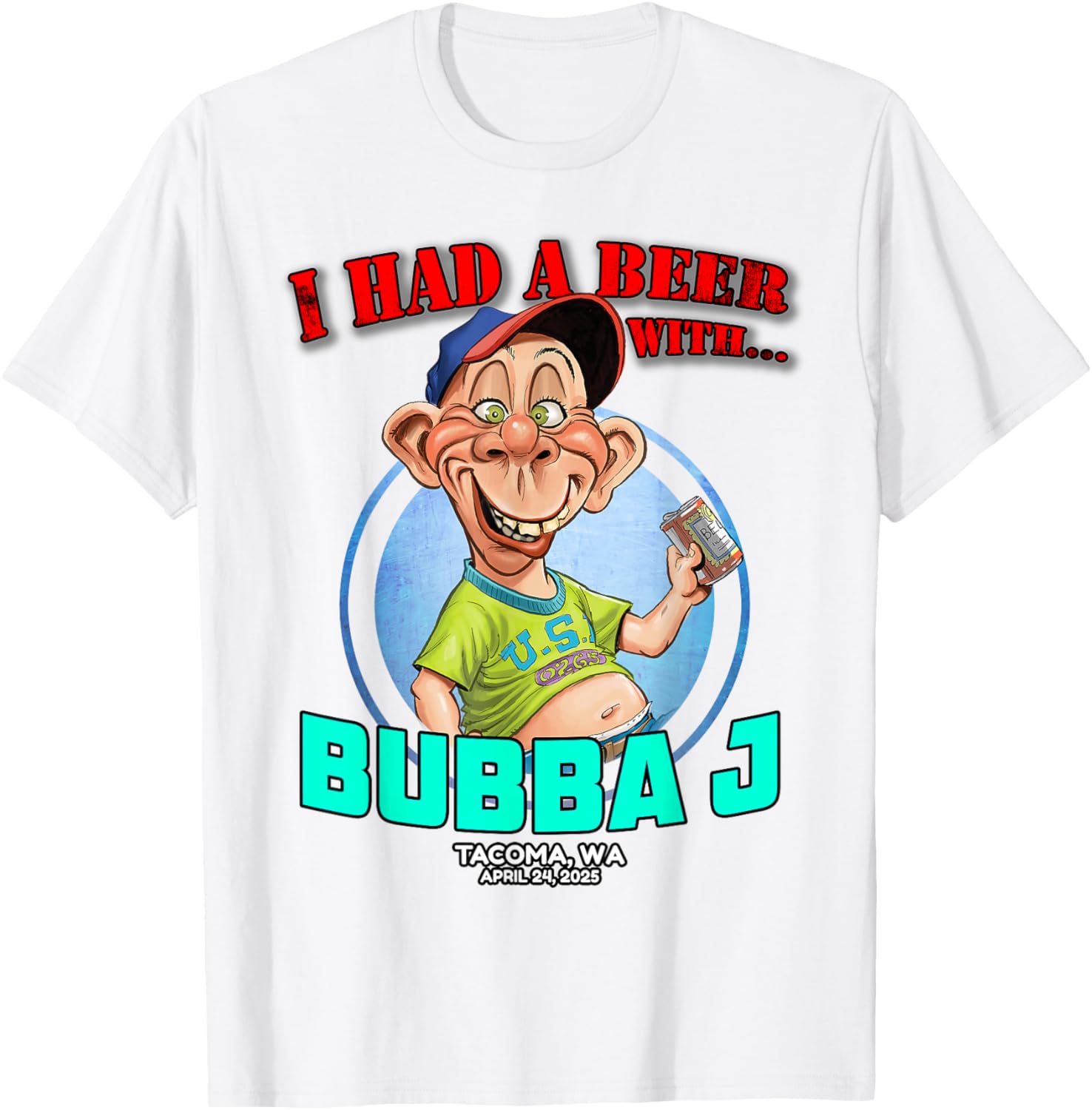 Bubba J Tacoma WA T-Shirt 2025 Stylish and Comfortable Apparel - 10