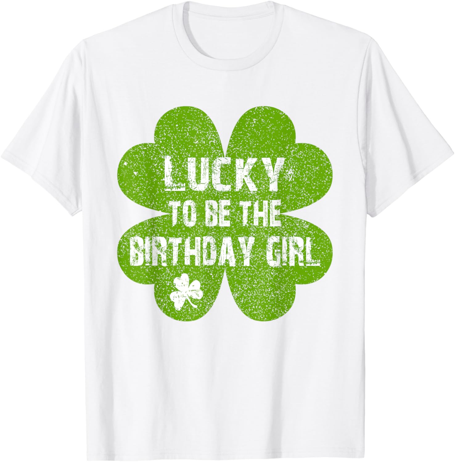 Lucky Birthday Girl St Patrick's Day T-Shirt for Celebrations - 9