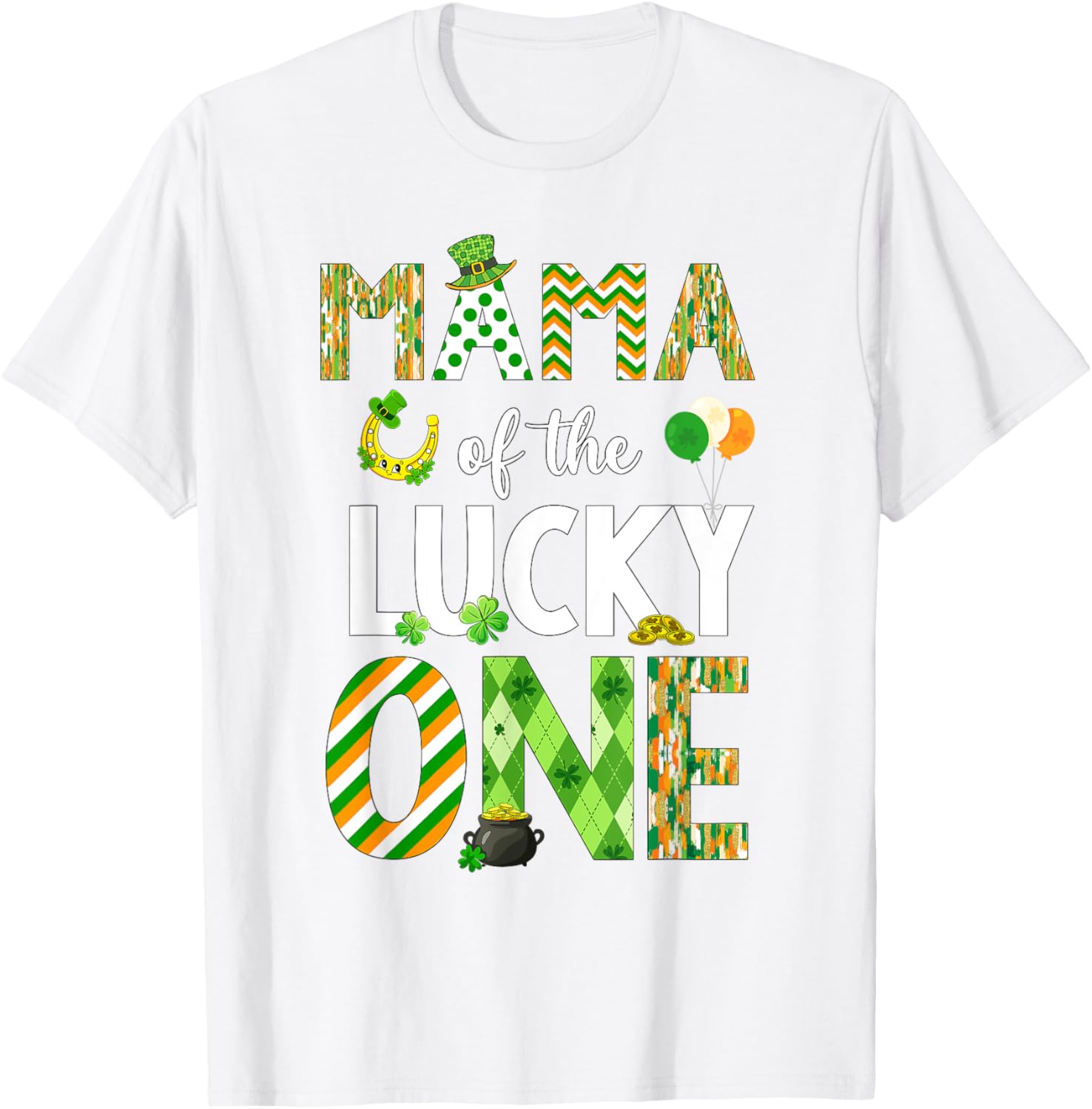 Mama Of The Lucky One 1st Birthday T-Shirt for St. Patrick's Day Fun - 16