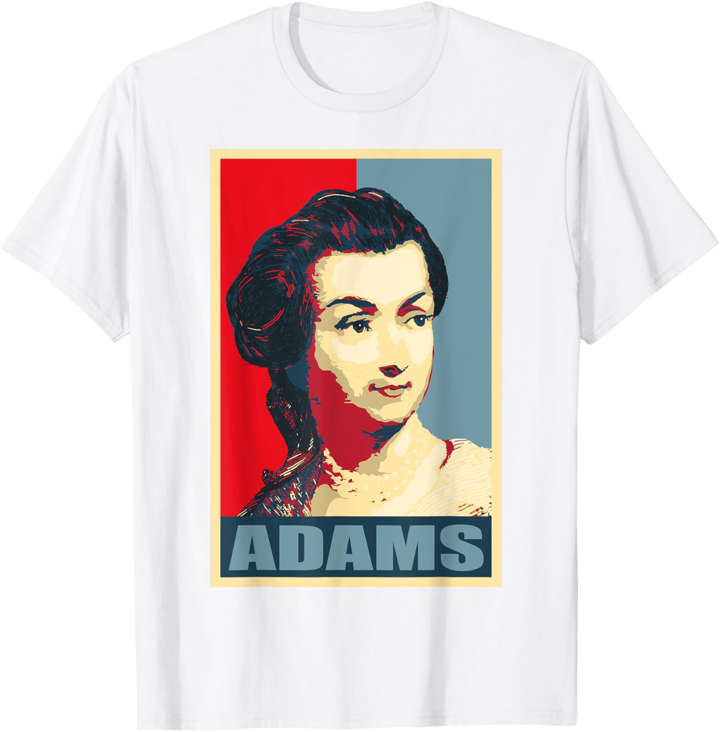 Abigail Adams Iconic American Woman T-Shirt for Proud History Lovers - 7