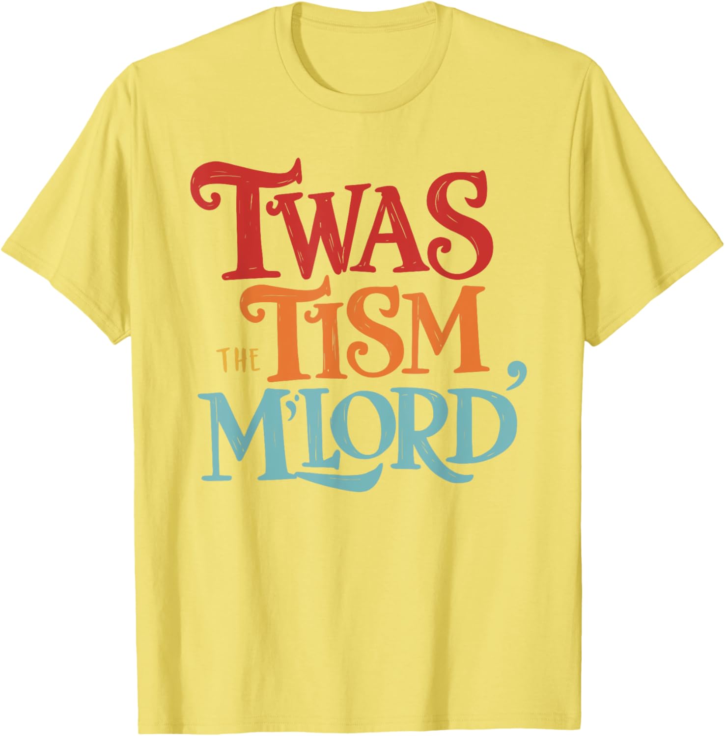 Vintage Style Twas the Tism M'Lord Black T-Shirt for Unisex Adults - 25