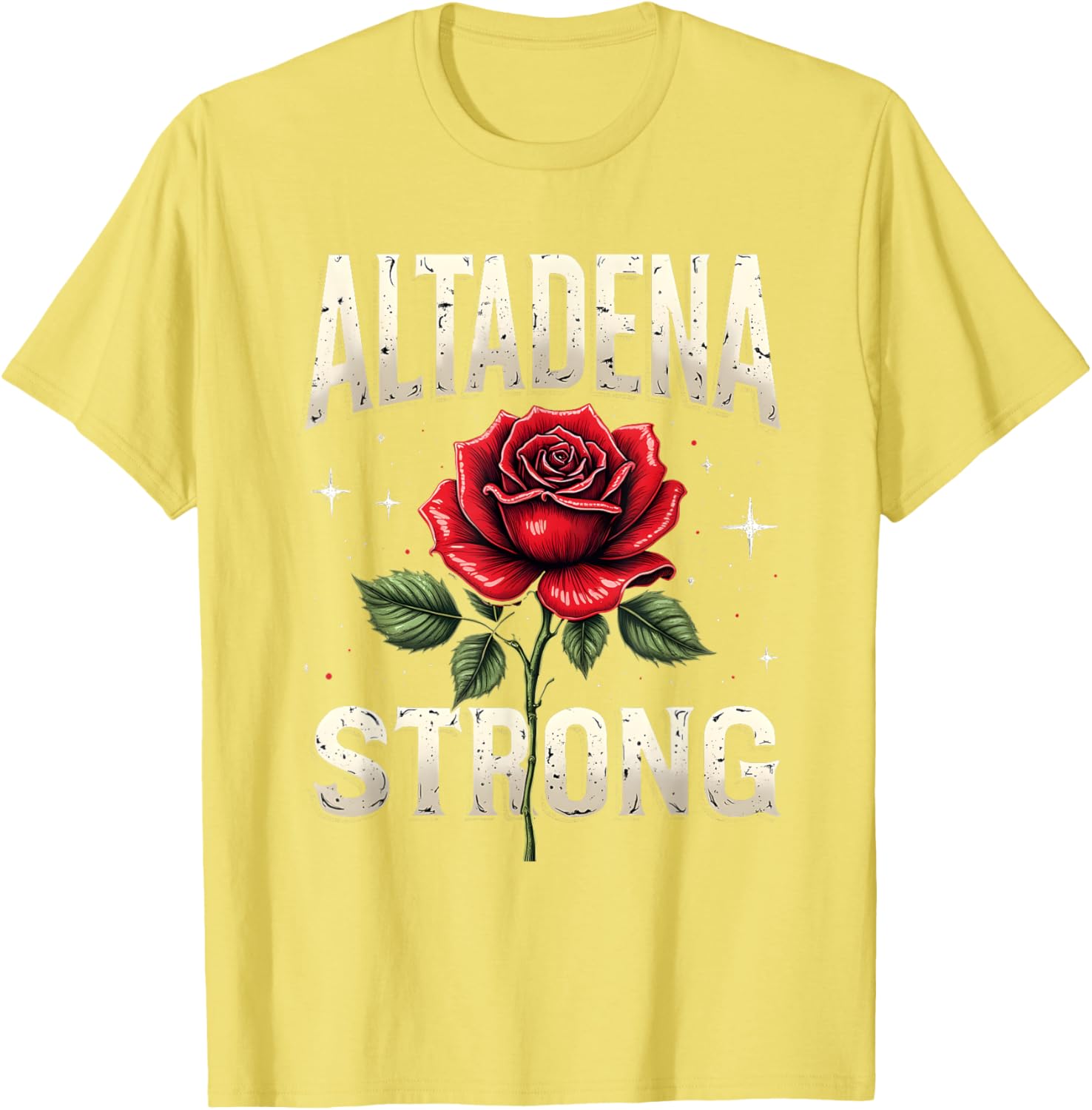 Altadena Strong Red Rose Costume Design T-Shirt for Unique Style - 7